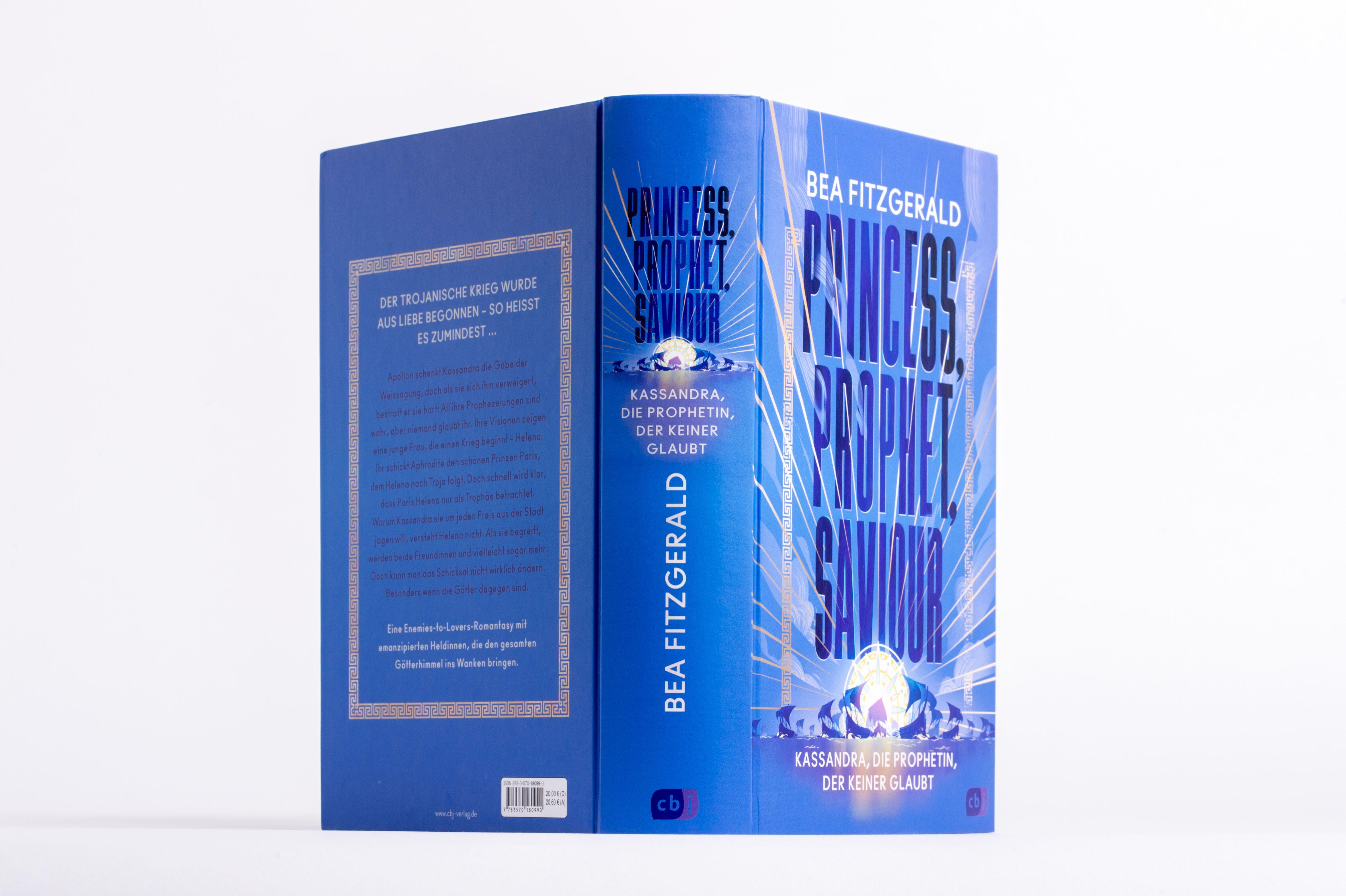 Beispielinhalt (Bild) Princess, Prophet, Saviour - Kassandra, die Prophetin, der keiner glaubt