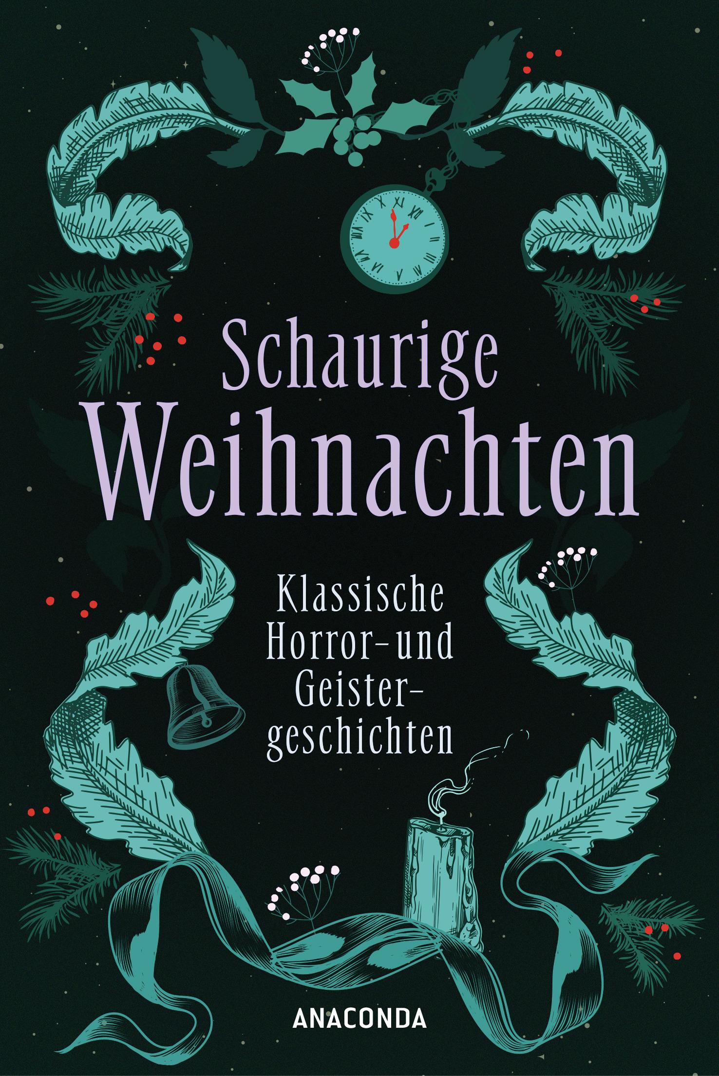 Vorderes Coverbild Schaurige Weihnachten. Klassische Horror- und Geistergeschichten