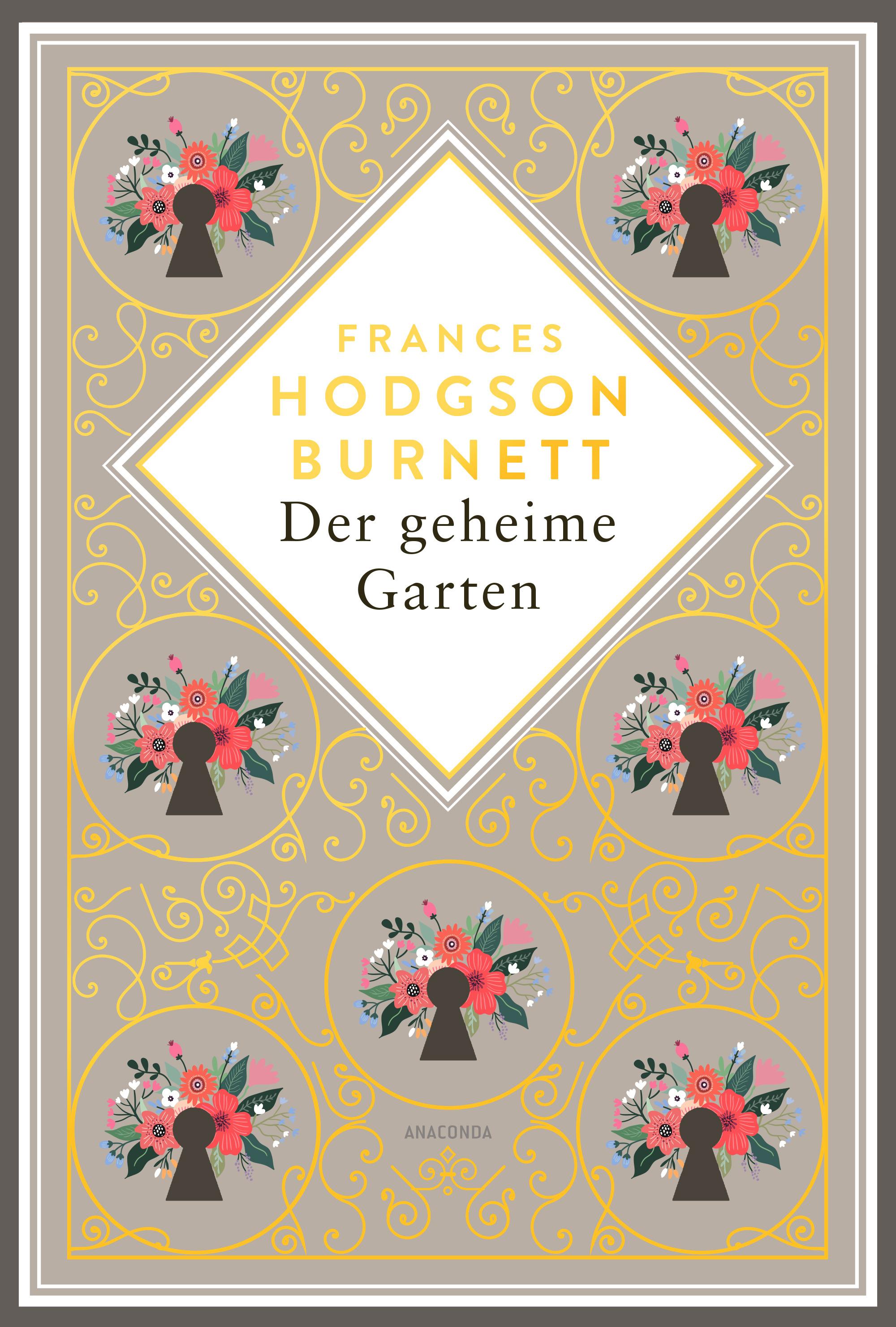 Vorderes Coverbild Frances Hodgson Burnett, Der geheime Garten. Schmuckausgabe mit Goldprägung