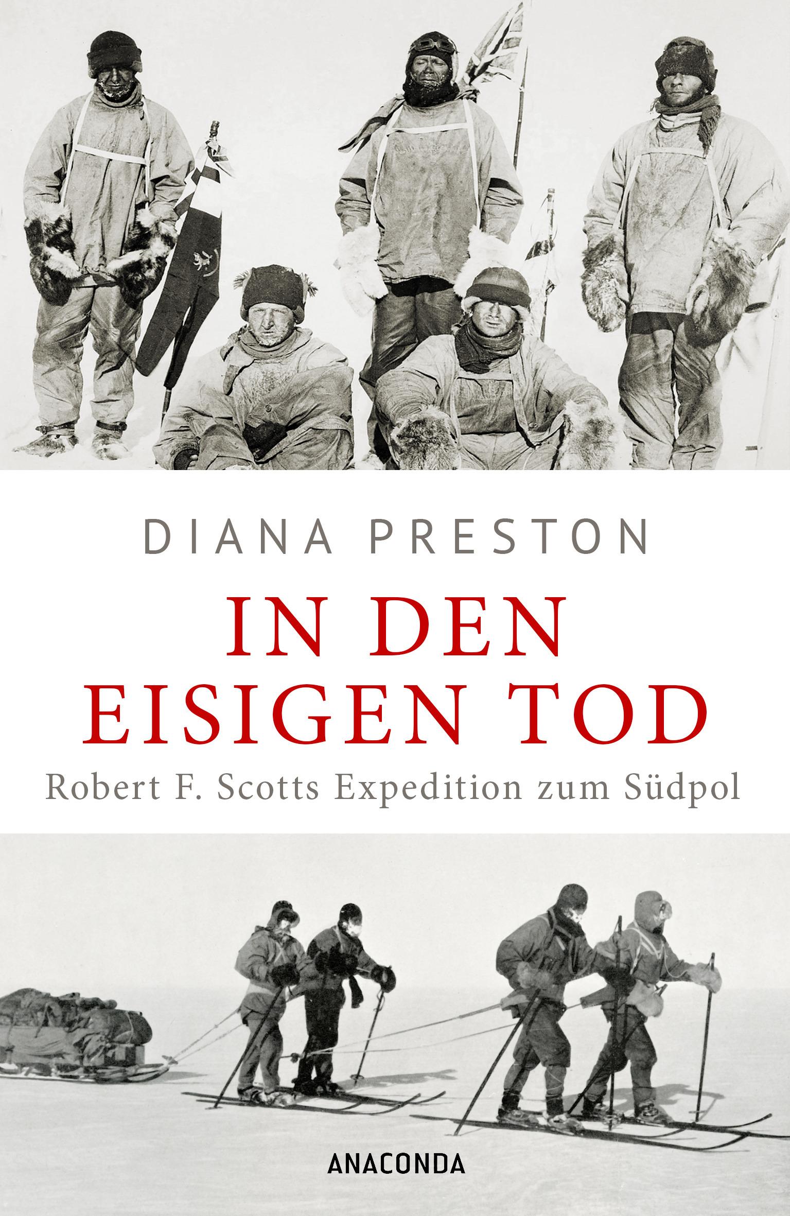 Vorderes Coverbild In den eisigen Tod. Robert F. Scotts Expedition zum Südpol