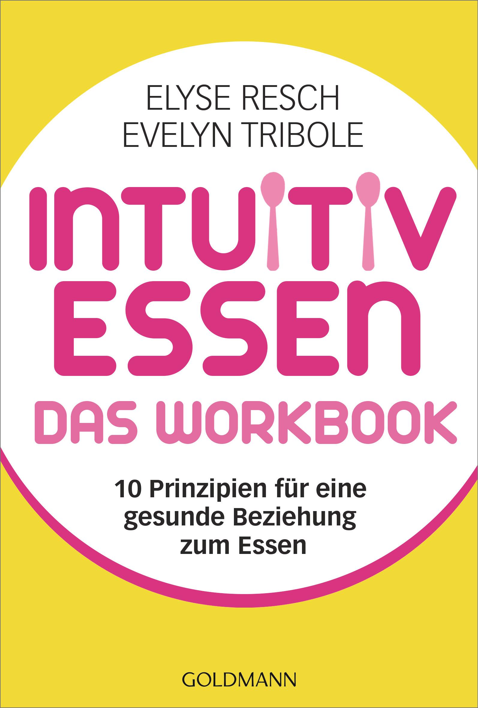 Vorderes Coverbild Intuitiv essen - das Workbook