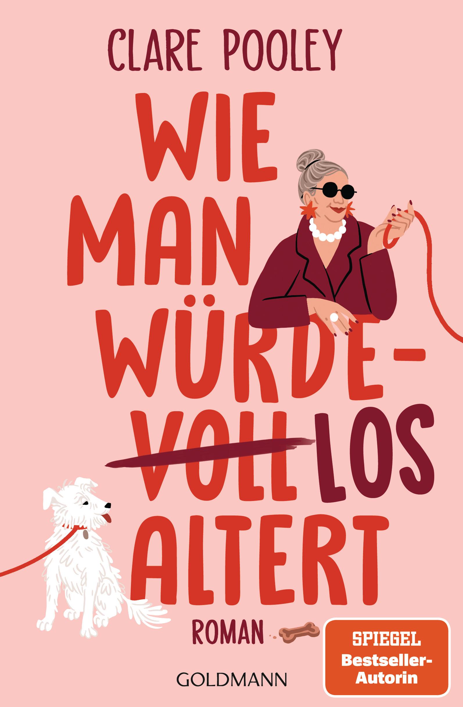 Vorderes Coverbild Wie man würdelos altert