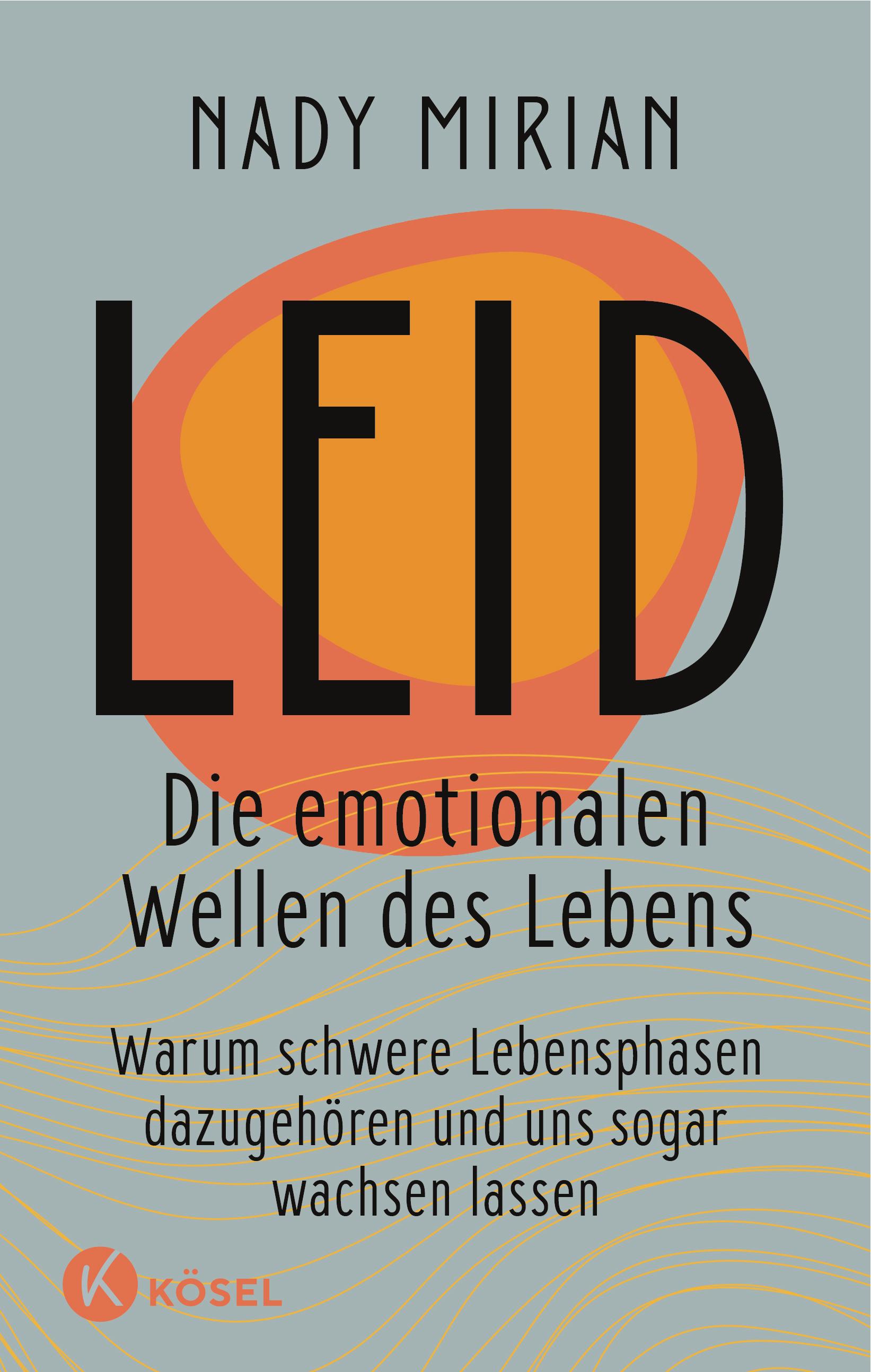 Vorderes Coverbild Leid - Die emotionalen Wellen des Lebens