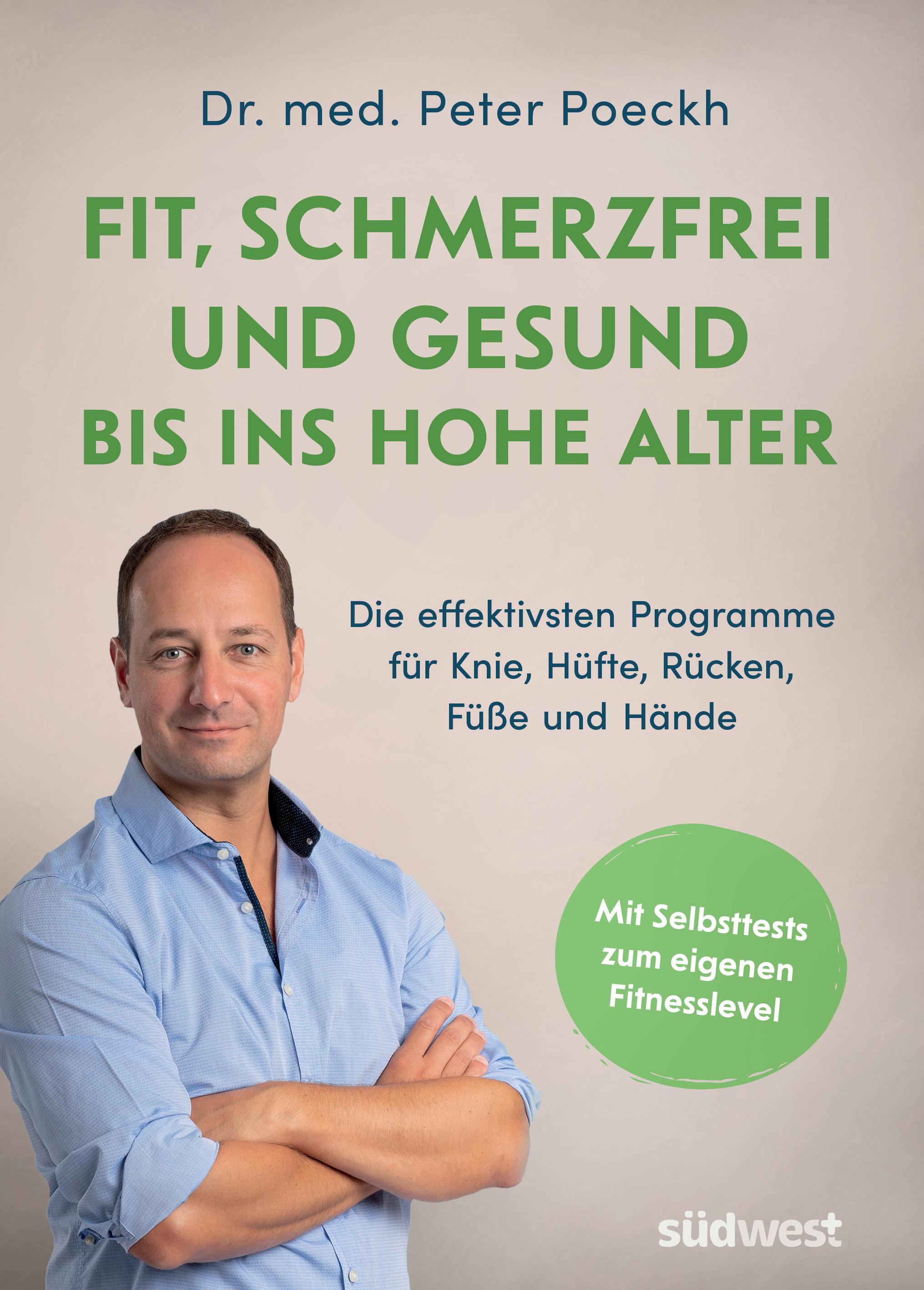 Vorderes Coverbild Fit, schmerzfrei und gesund bis ins hohe Alter