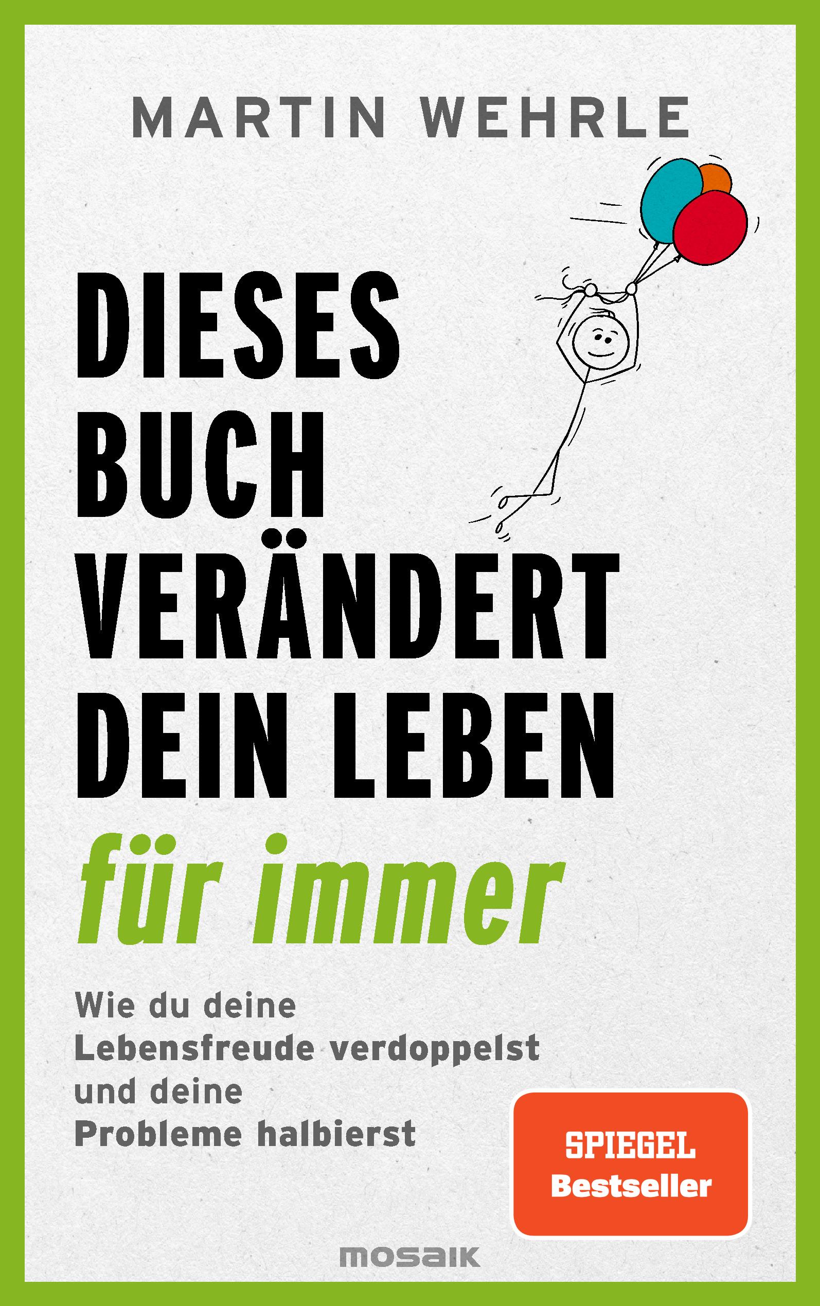 Vorderes Coverbild Dieses Buch verändert dein Leben für immer