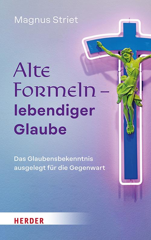 Vorderes Coverbild Alte Formeln - lebendiger Glaube