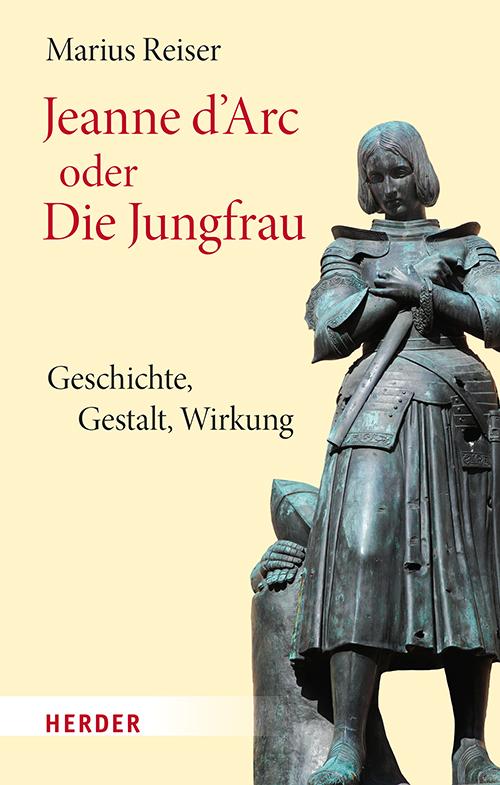 Vorderes Coverbild Jeanne d'Arc oder Die Jungfrau