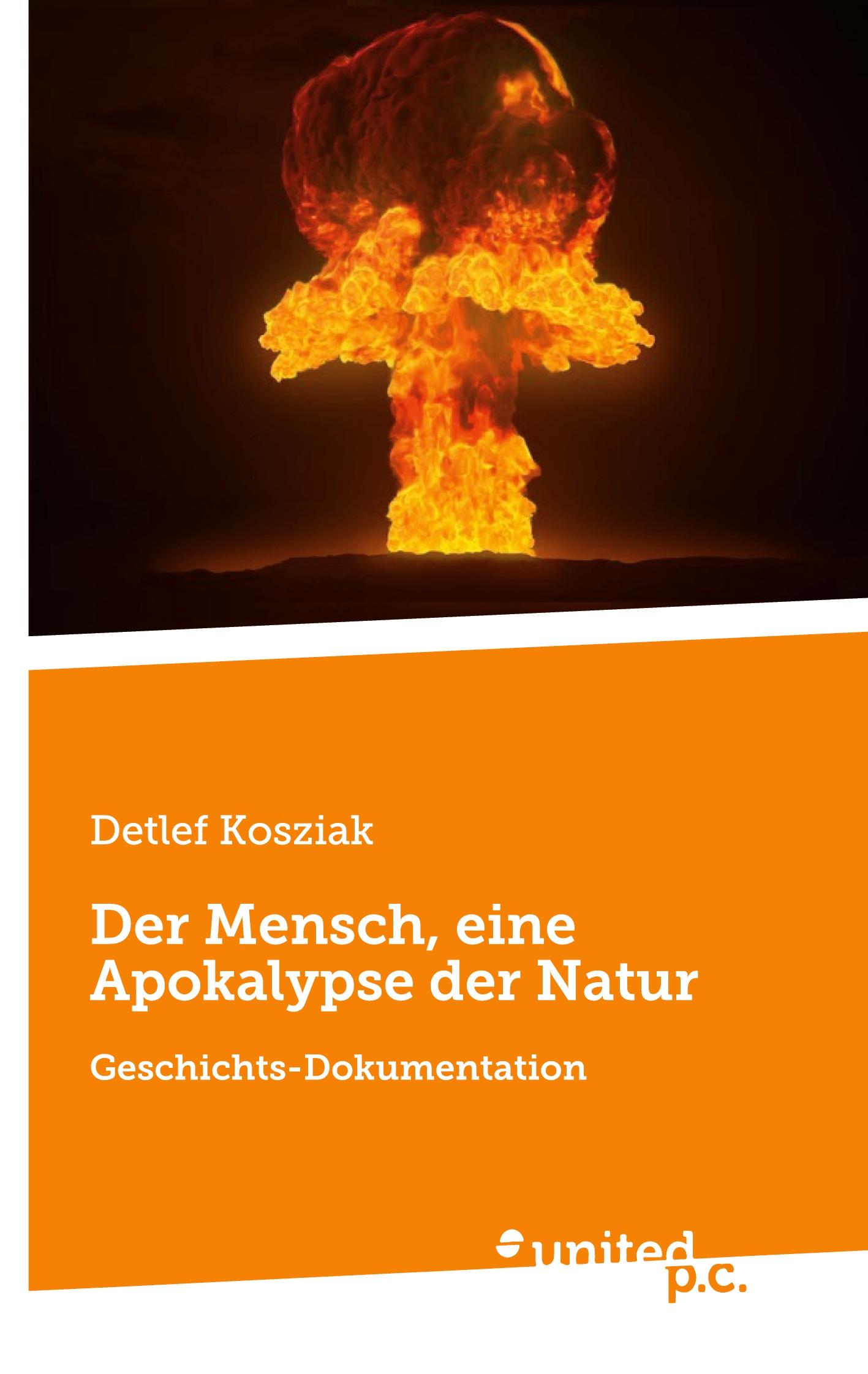 Vorderes Coverbild Der Mensch, eine Apokalypse der Natur