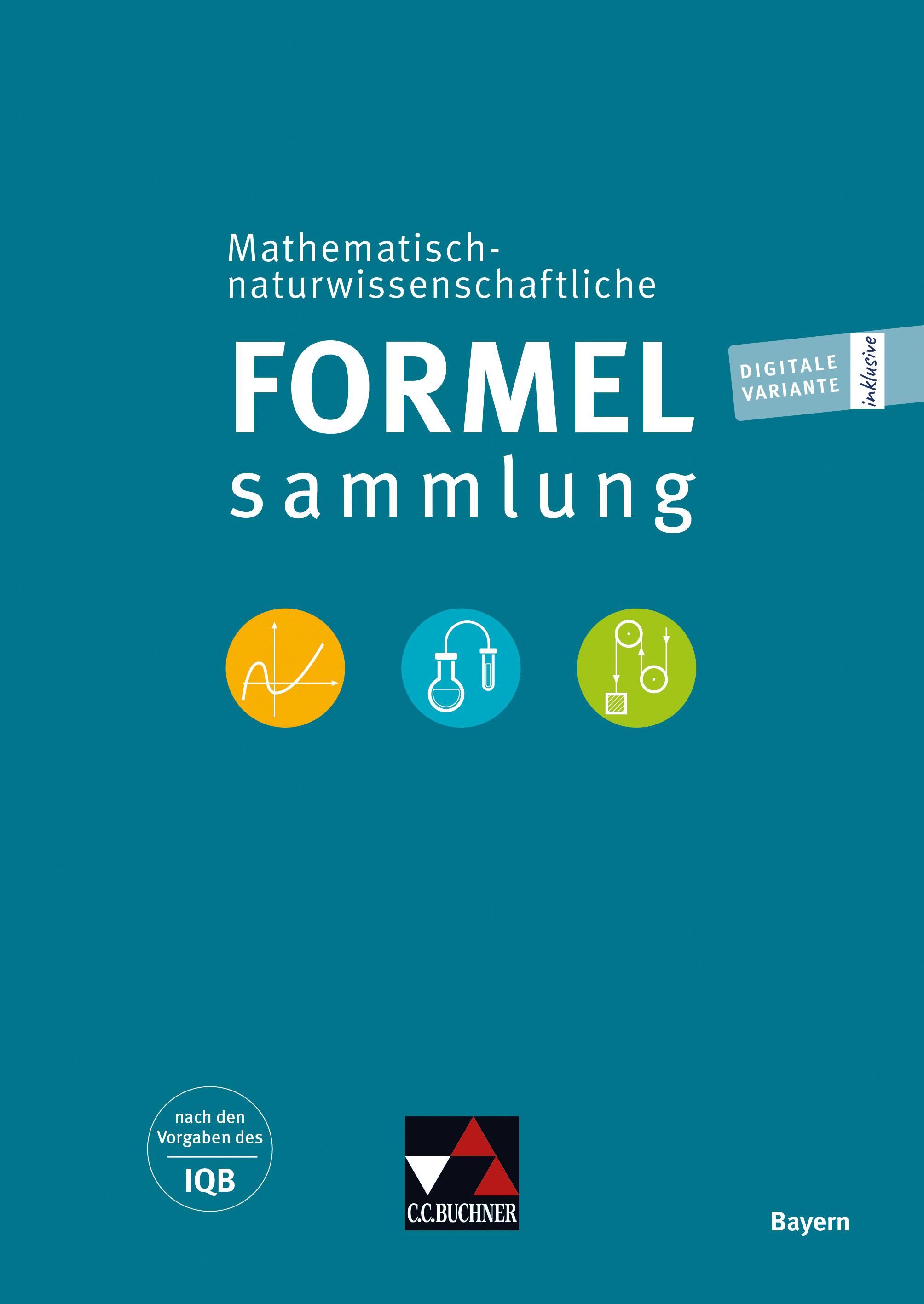 Vorderes Coverbild Mathematisch-naturwissenschaftliche Formelsammlung Bayern
