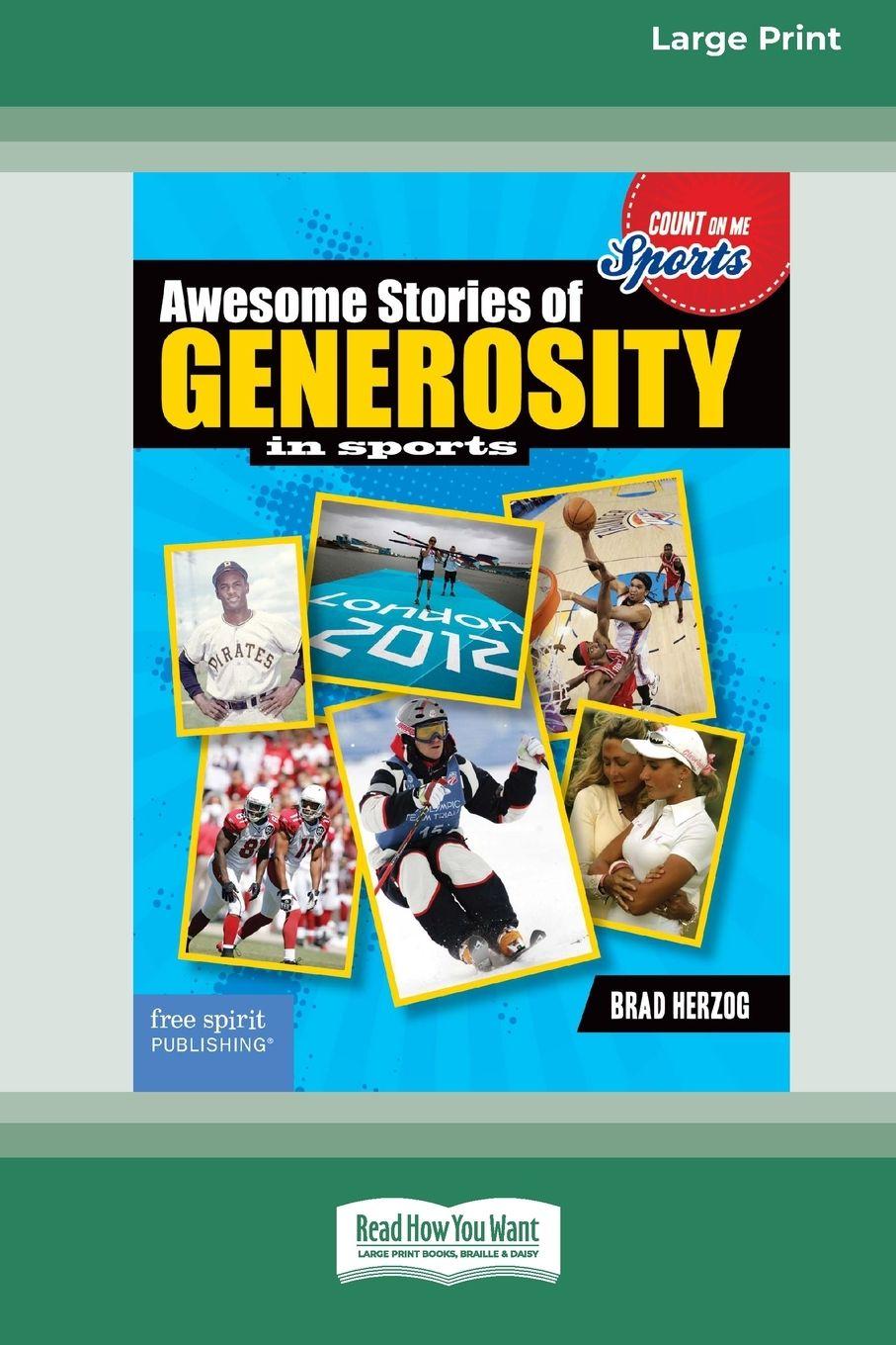 Vorderes Coverbild Awesome Stories of Generosity in Sports [Large Print 16 Pt Edition]