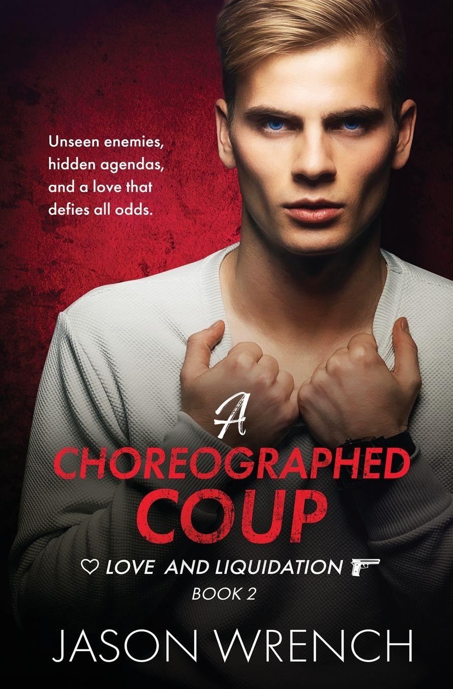 Vorderes Coverbild A Choreographed Coup