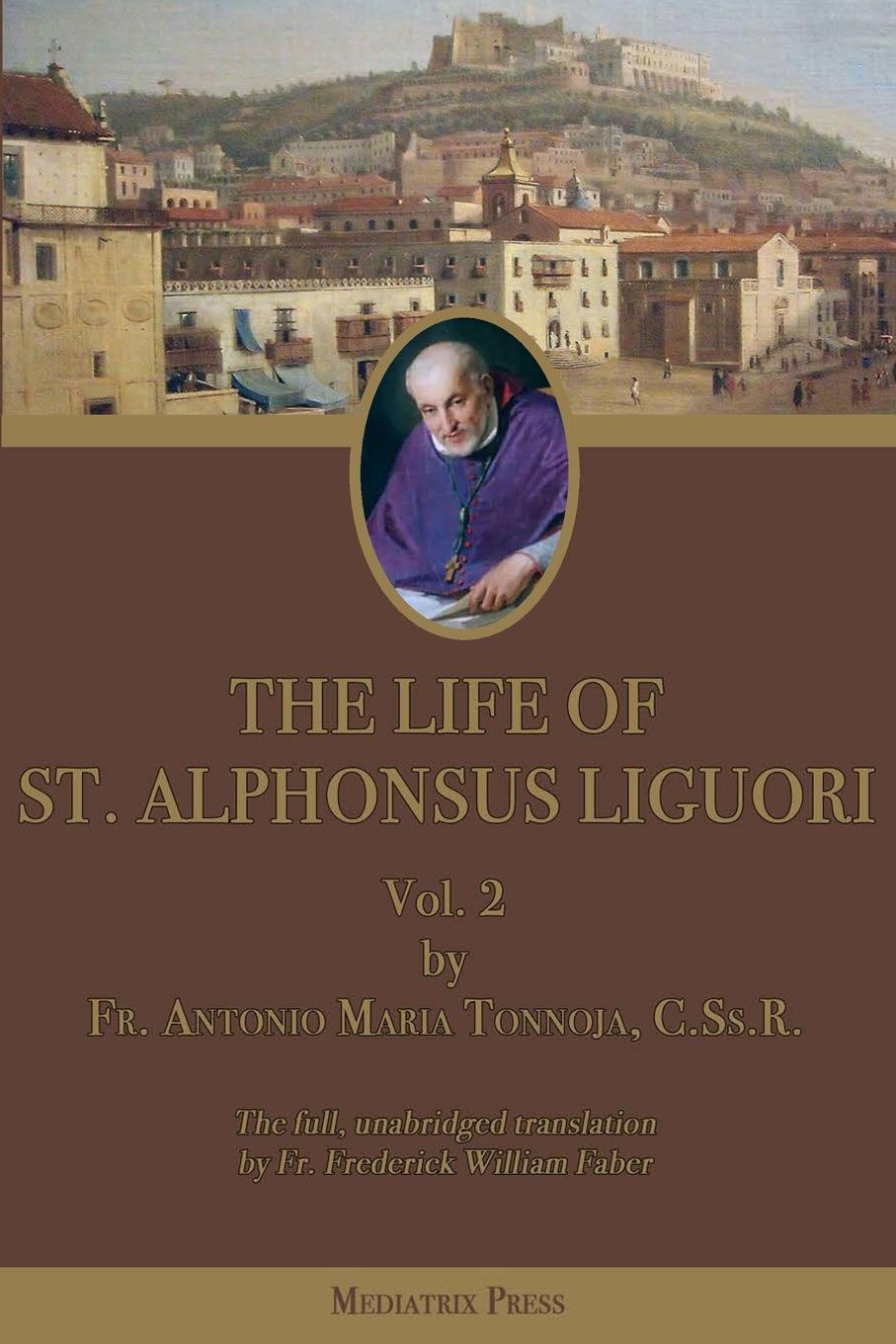 Vorderes Coverbild The Life of St. Alphonsus Liguori