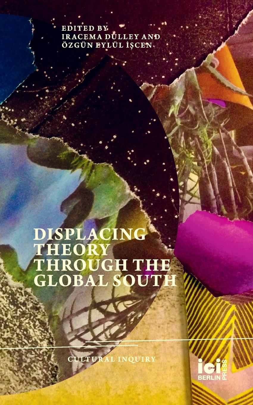 Vorderes Coverbild Displacing Theory Through the Global South