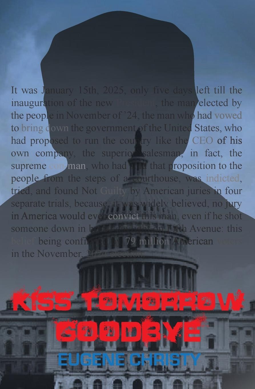 Vorderes Coverbild KISS TOMORROW GOODBYE