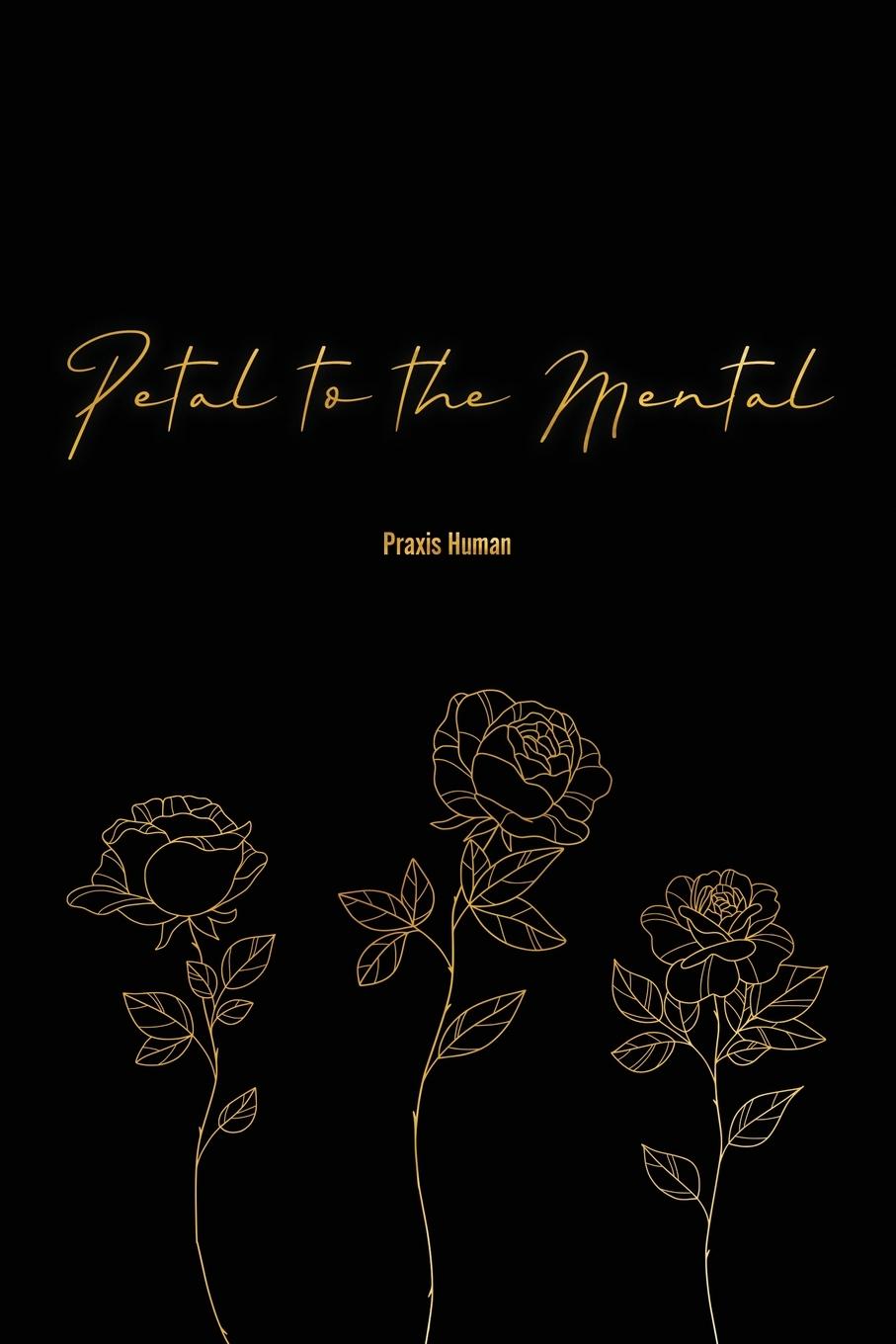 Vorderes Coverbild Petal to the Mental