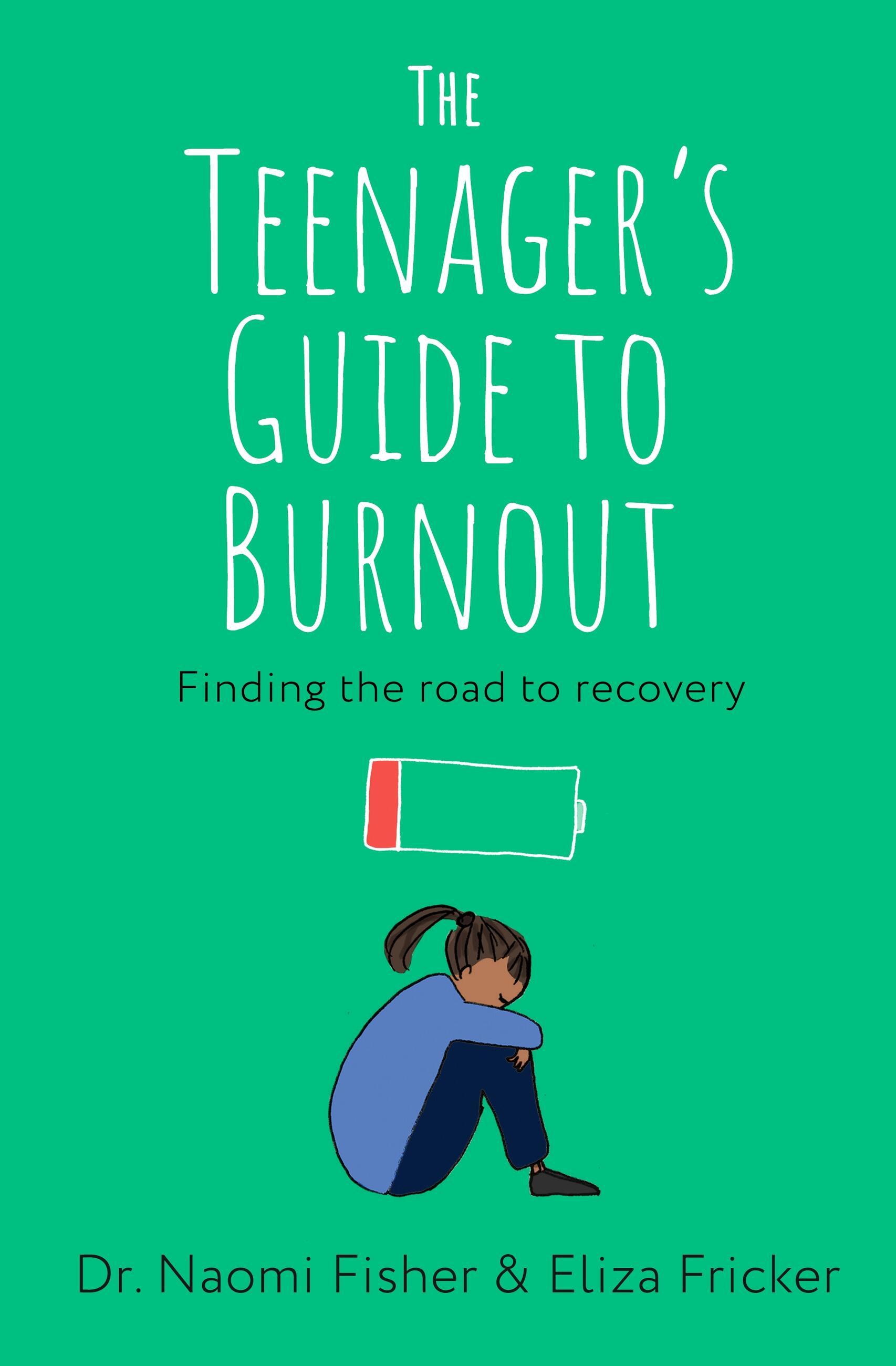 Vorderes Coverbild The Teenager's Guide to Burnout