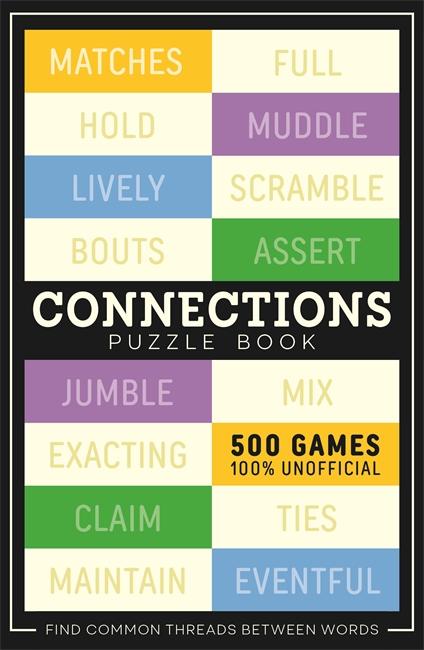 Vorderes Coverbild Connections Puzzle Book: 500 Games, 100% Unofficial