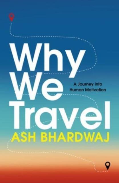 Vorderes Coverbild Why We Travel