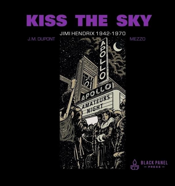 Vorderes Coverbild Kiss the Sky: Jimi Hendrix 1942-1970