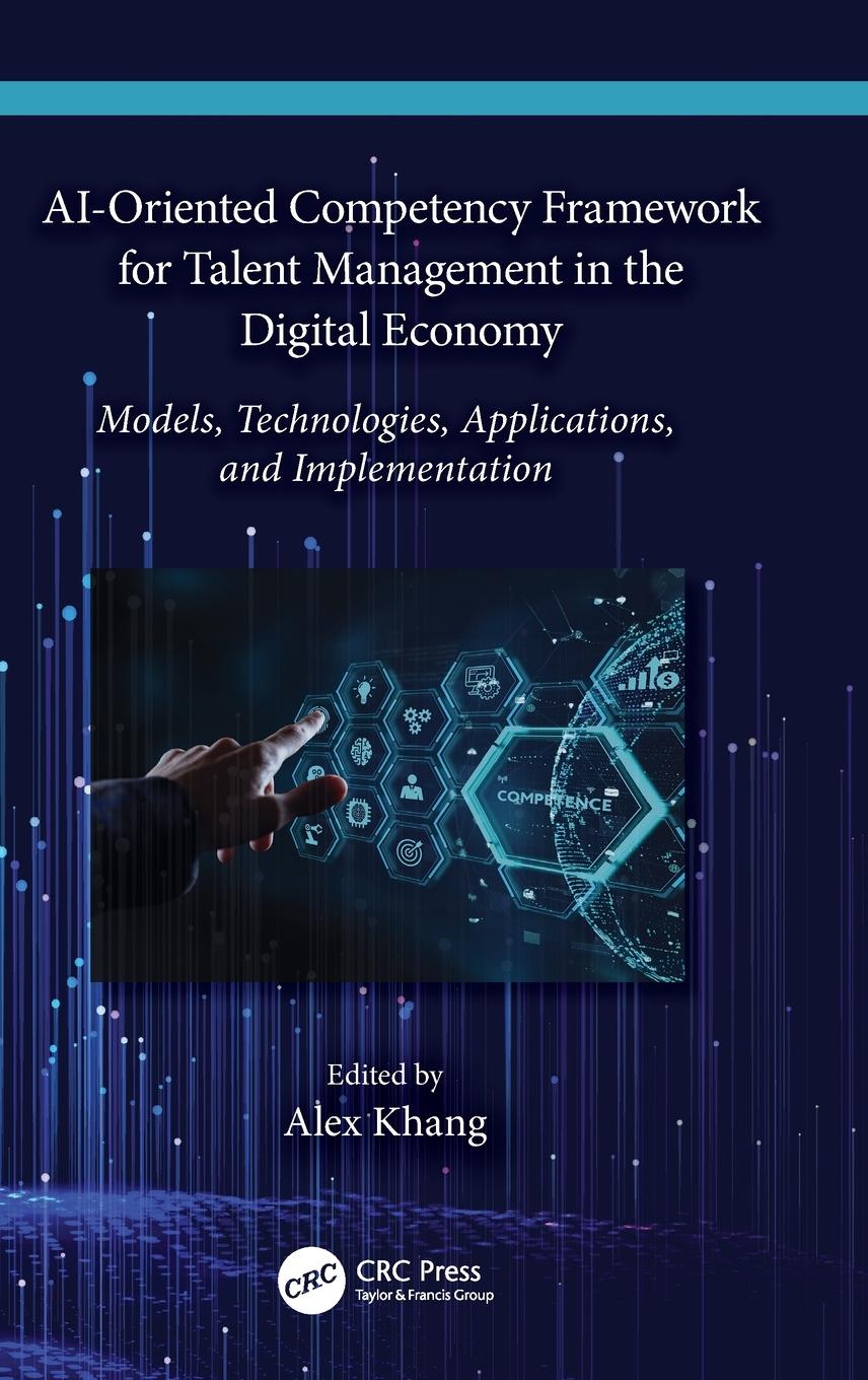 Vorderes Coverbild AI-Oriented Competency Framework for Talent Management in the Digital Economy