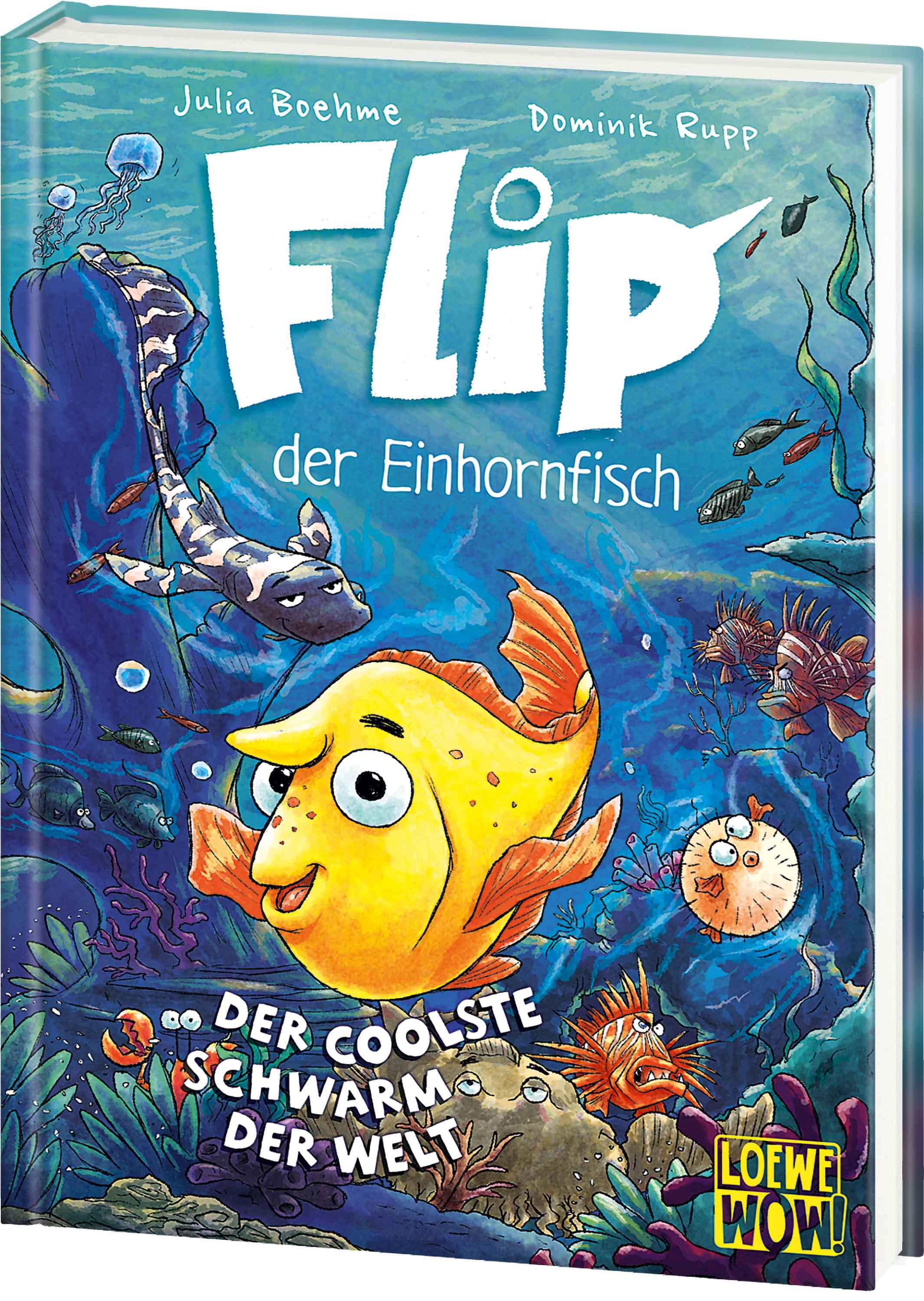 Vorderes Coverbild Flip, der Einhornfisch (Band 1) - Der coolste Schwarm der Welt