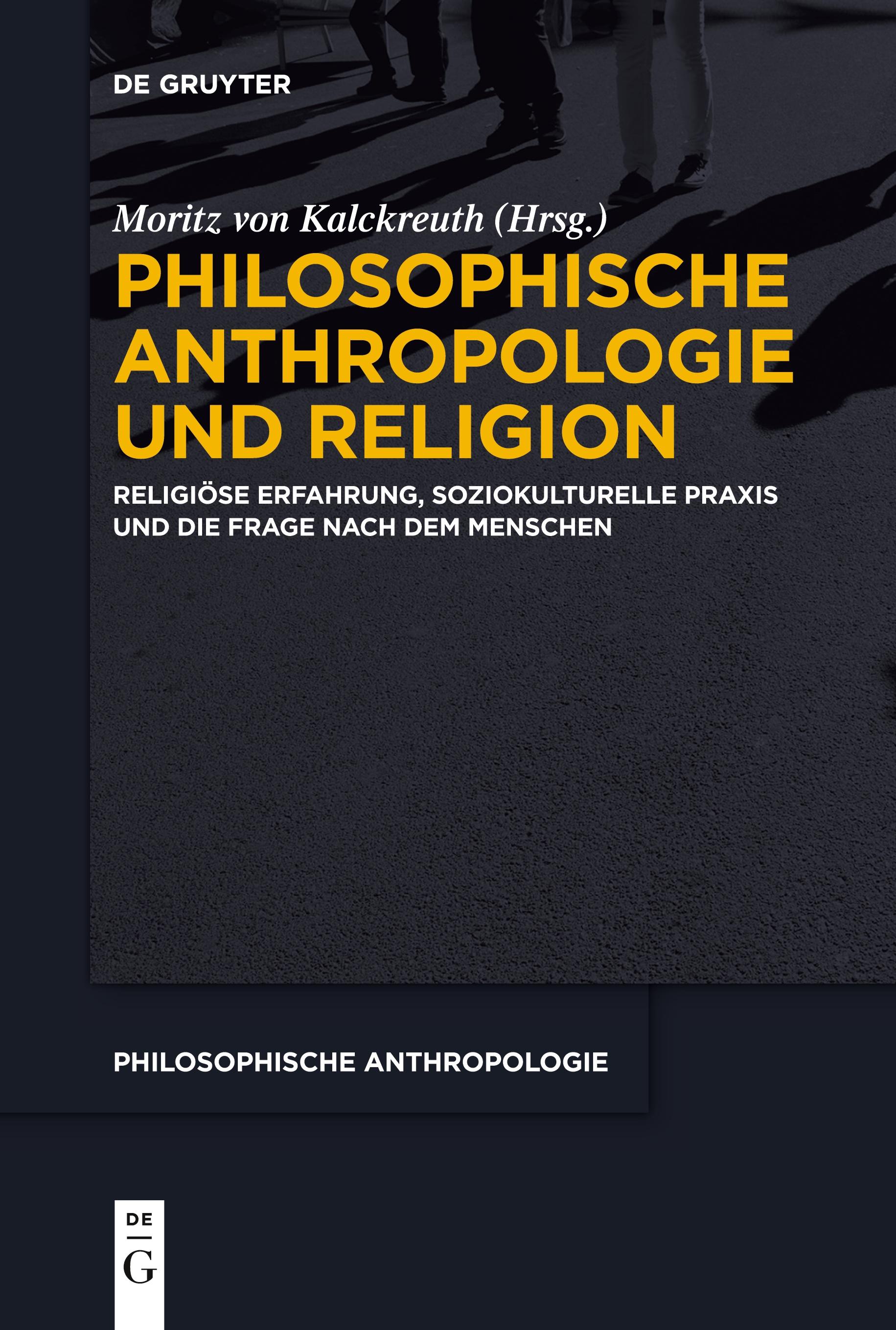 Vorderes Coverbild Philosophische Anthropologie und Religion