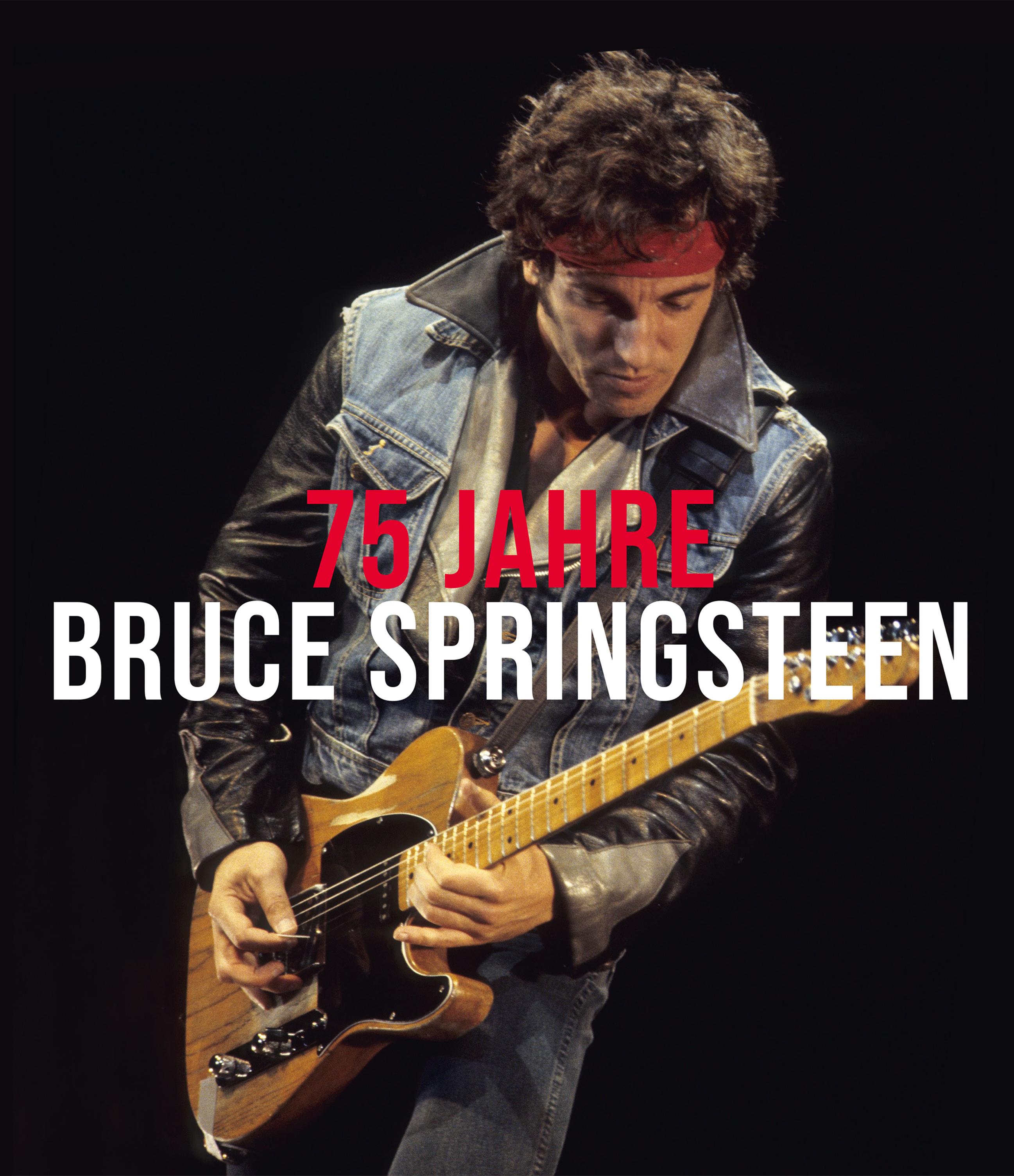 Vorderes Coverbild 75 Jahre Bruce Springsteen