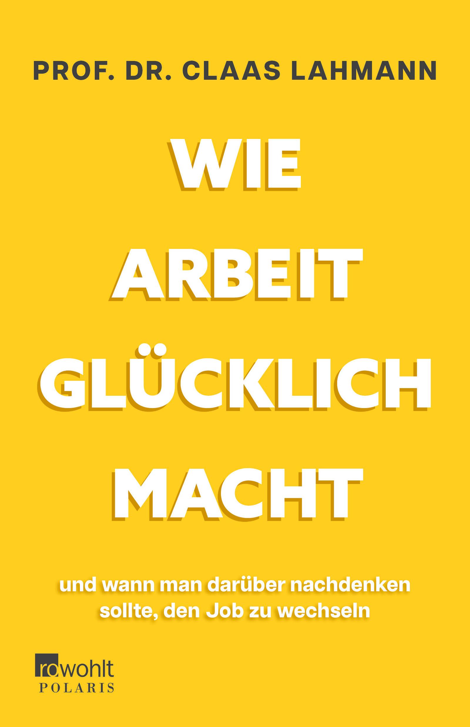 Vorderes Coverbild Wie Arbeit glücklich macht
