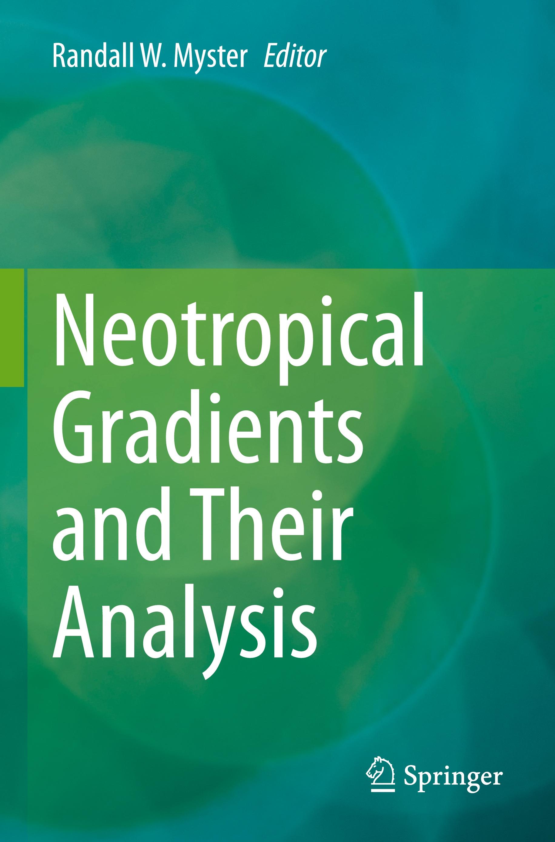Vorderes Coverbild Neotropical Gradients and Their Analysis