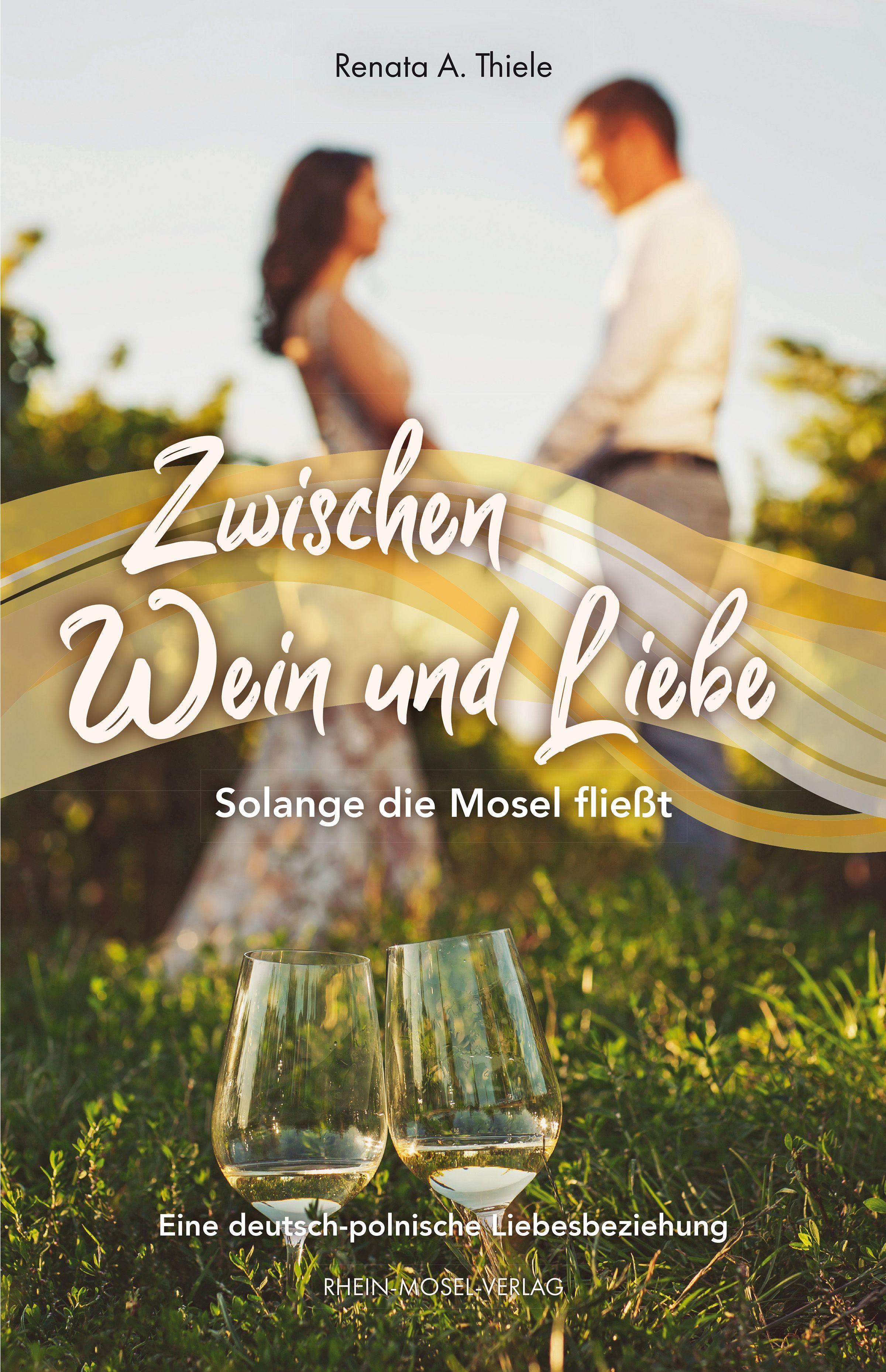 Vorderes Coverbild Zwischen Wein und Liebe