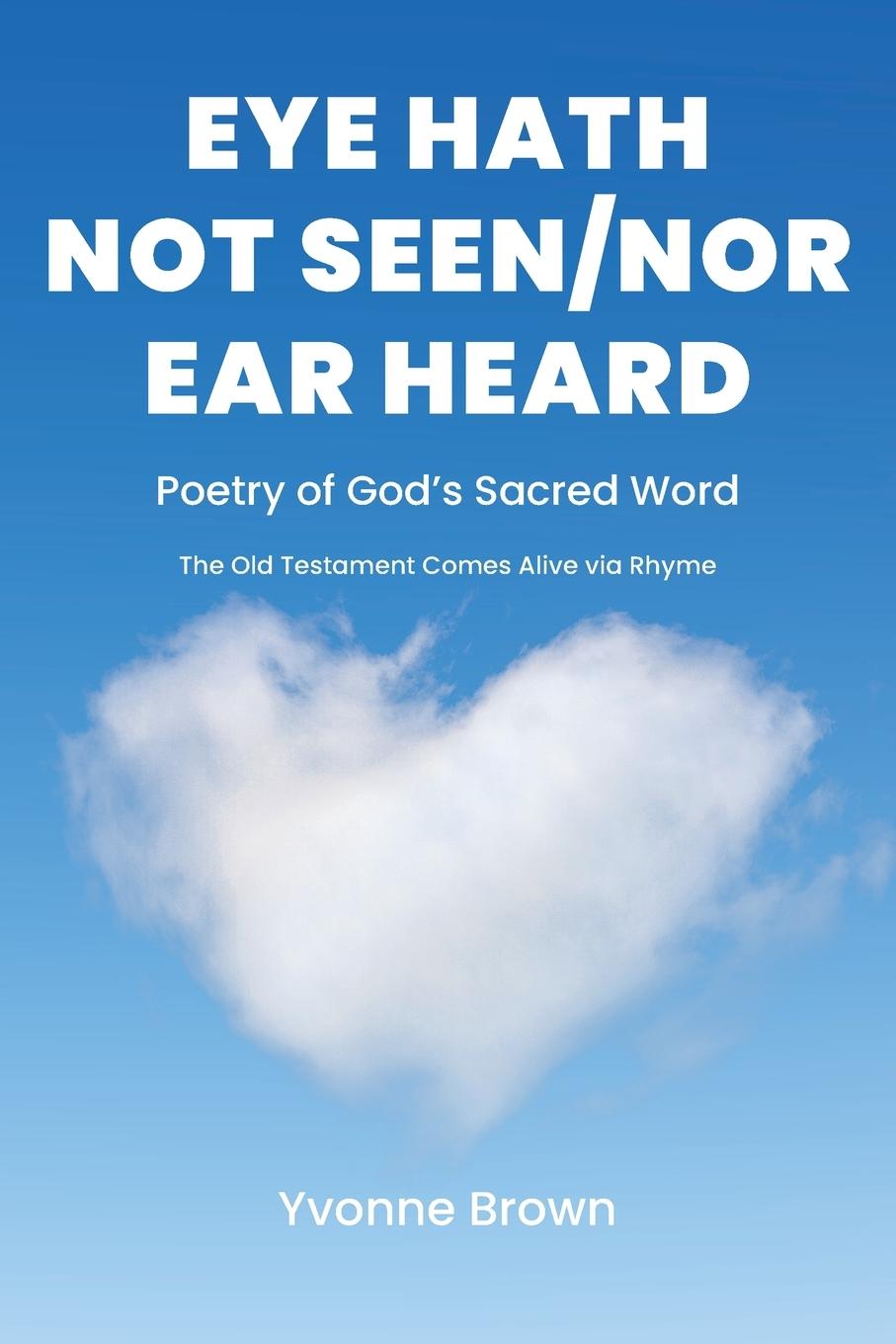 Vorderes Coverbild Eye Hath Not Seen-Nor Ear Heard