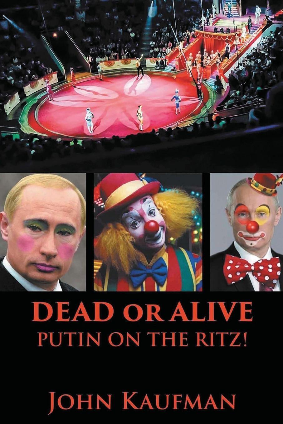 Vorderes Coverbild Dead or Alive Putin on the Ritz!