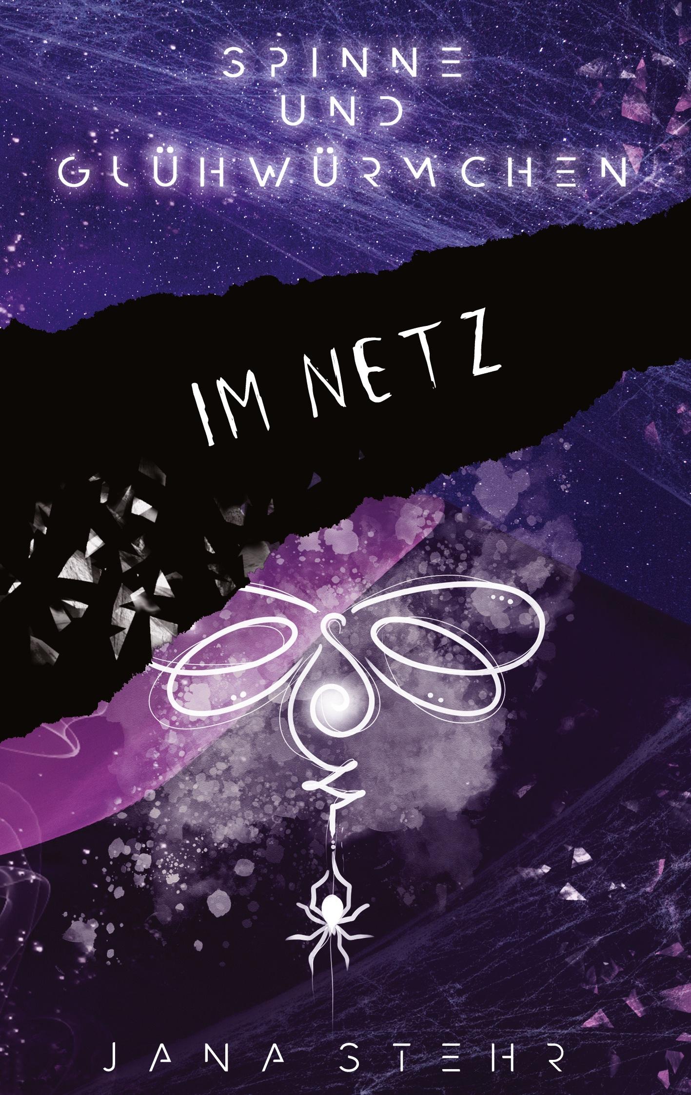 Vorderes Coverbild Spinne und Glühwürmchen: Romantische und emotionale Dystopie