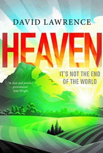Vorderes Coverbild Heaven: It's Not the End of the World