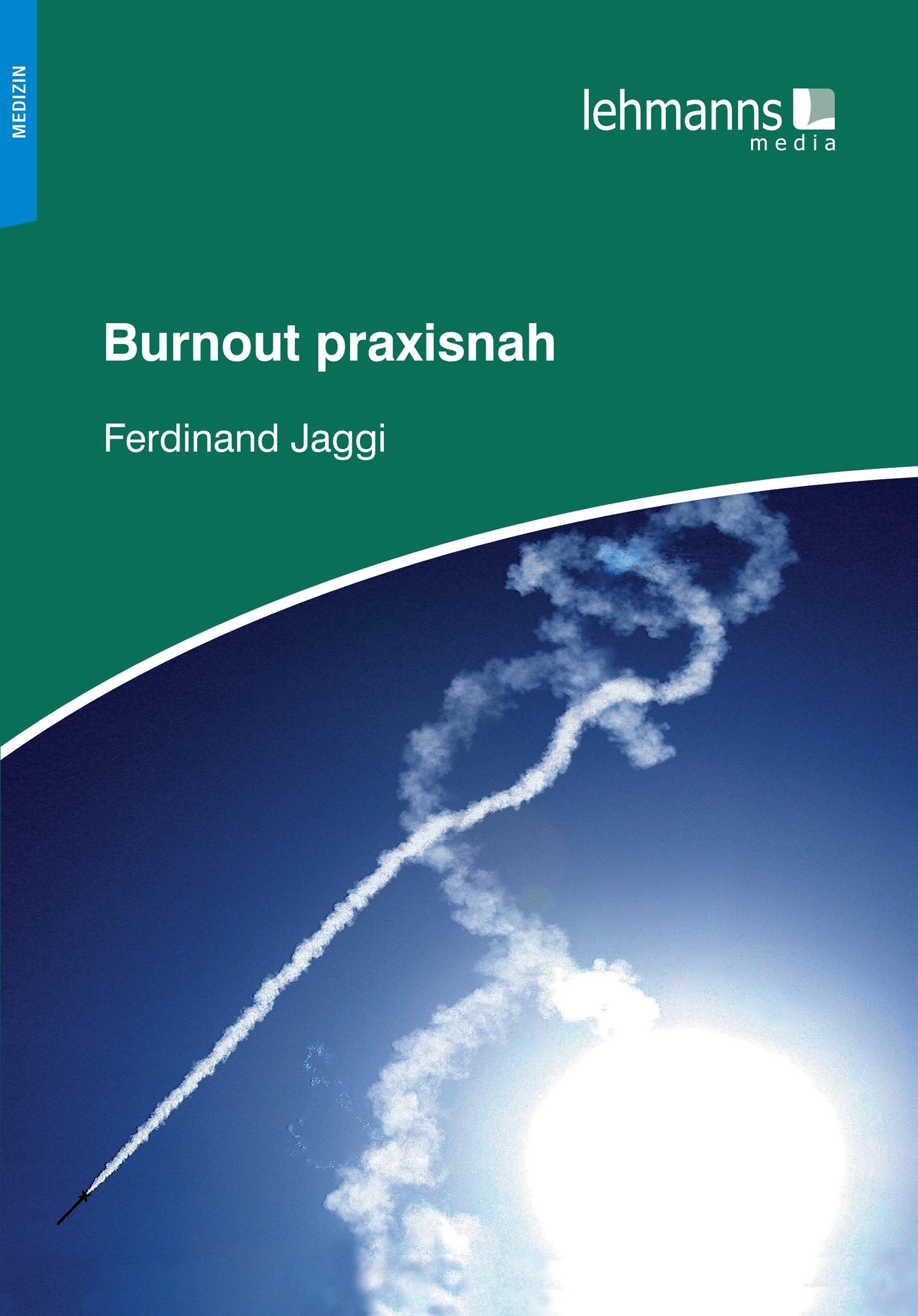 Vorderes Coverbild Burnout praxisnah