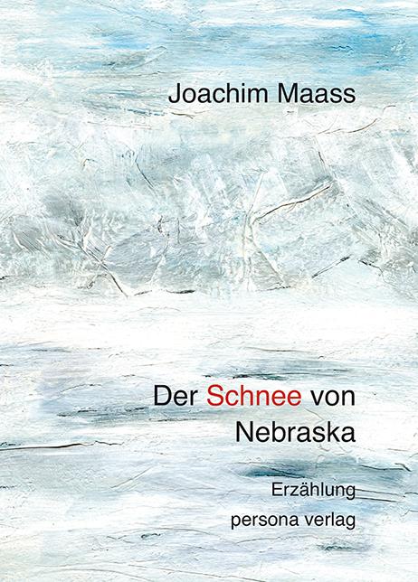Vorderes Coverbild Der Schnee von Nebraska