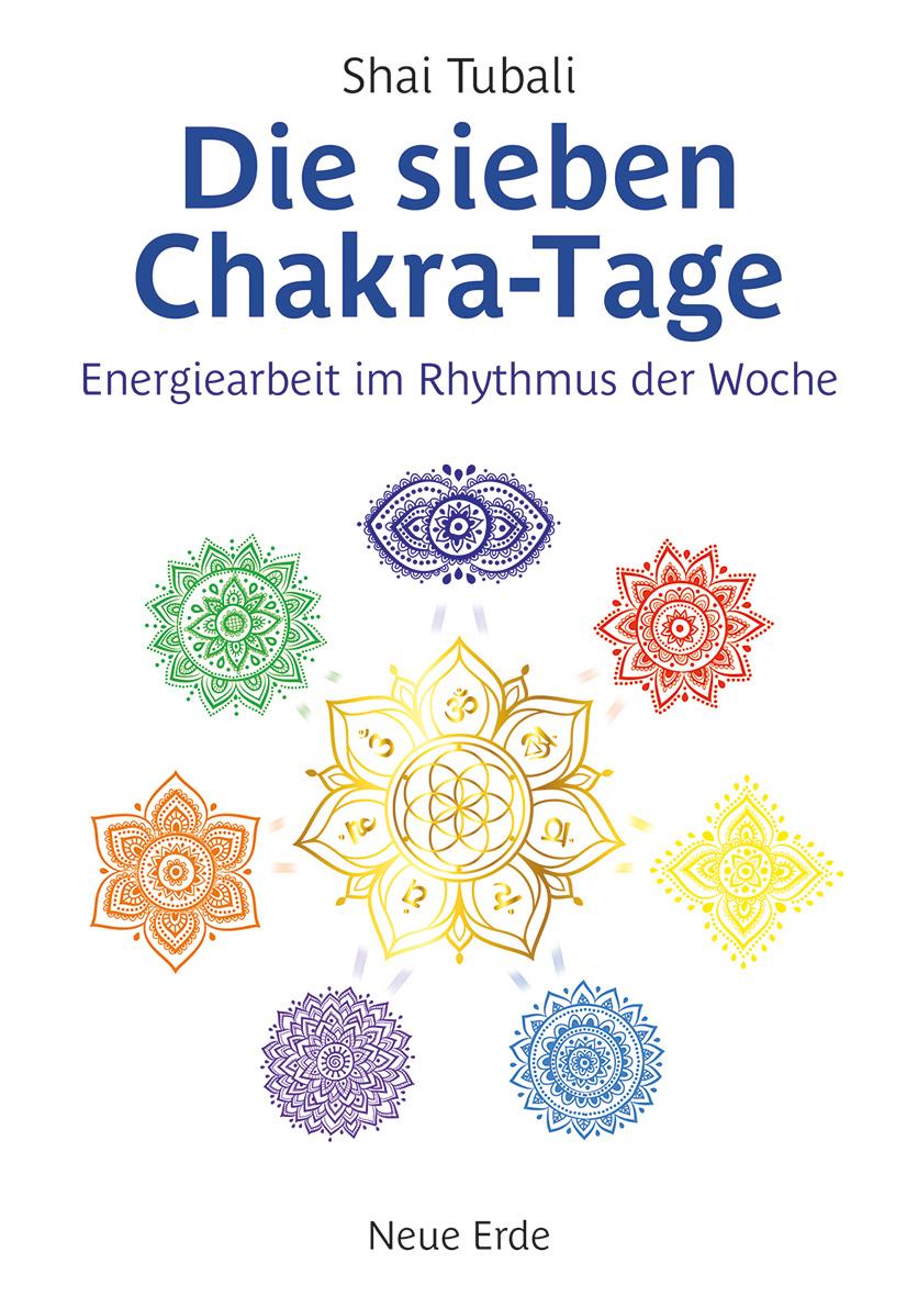 Vorderes Coverbild Die sieben Chakra-Tage