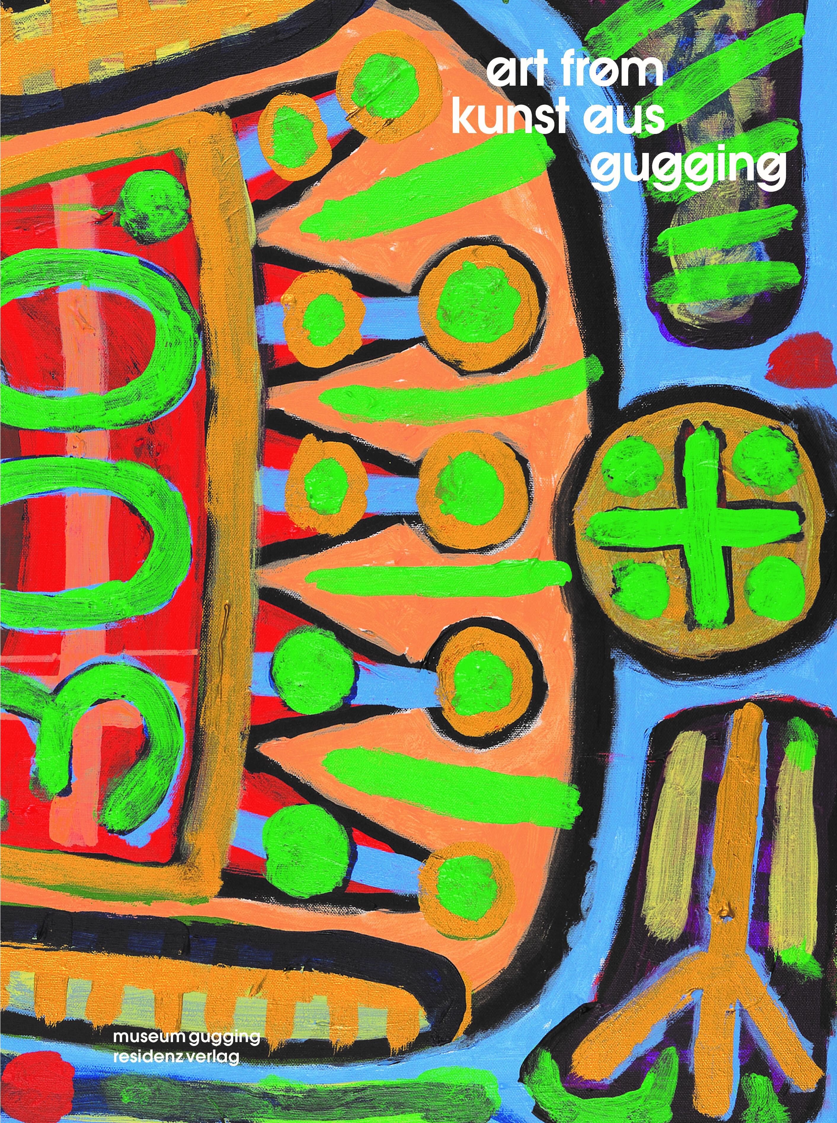 Vorderes Coverbild Art from Gugging / Kunst aus Gugging