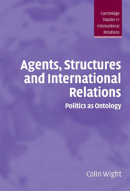 Vorderes Coverbild Agents, Structures and International Relations