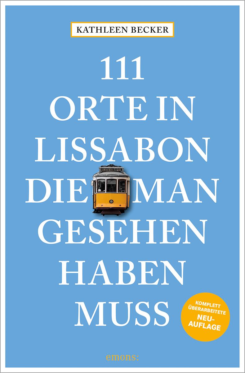 Vorderes Coverbild 111 Orte in Lissabon, die man gesehen haben muss