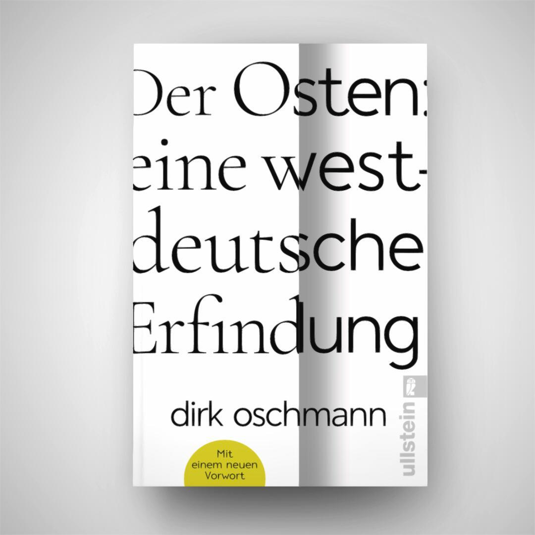 Beispielinhalt (Bild) Der Osten: eine westdeutsche Erfindung