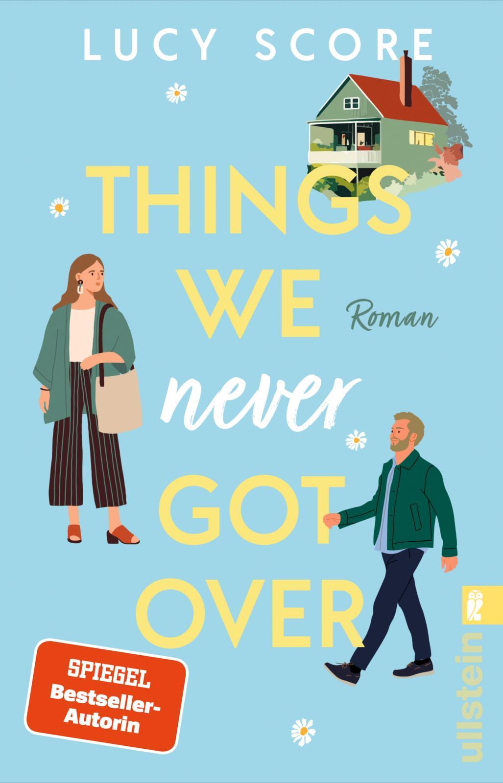 Vorderes Coverbild Things We Never Got Over
