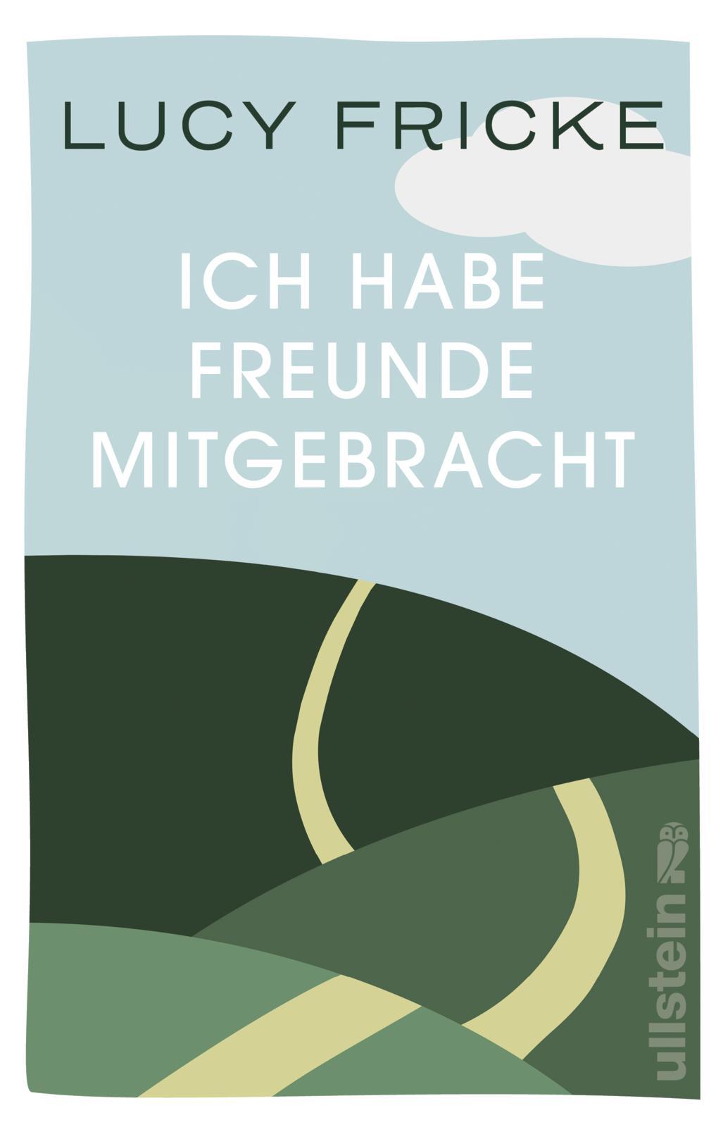 Vorderes Coverbild Ich habe Freunde mitgebracht