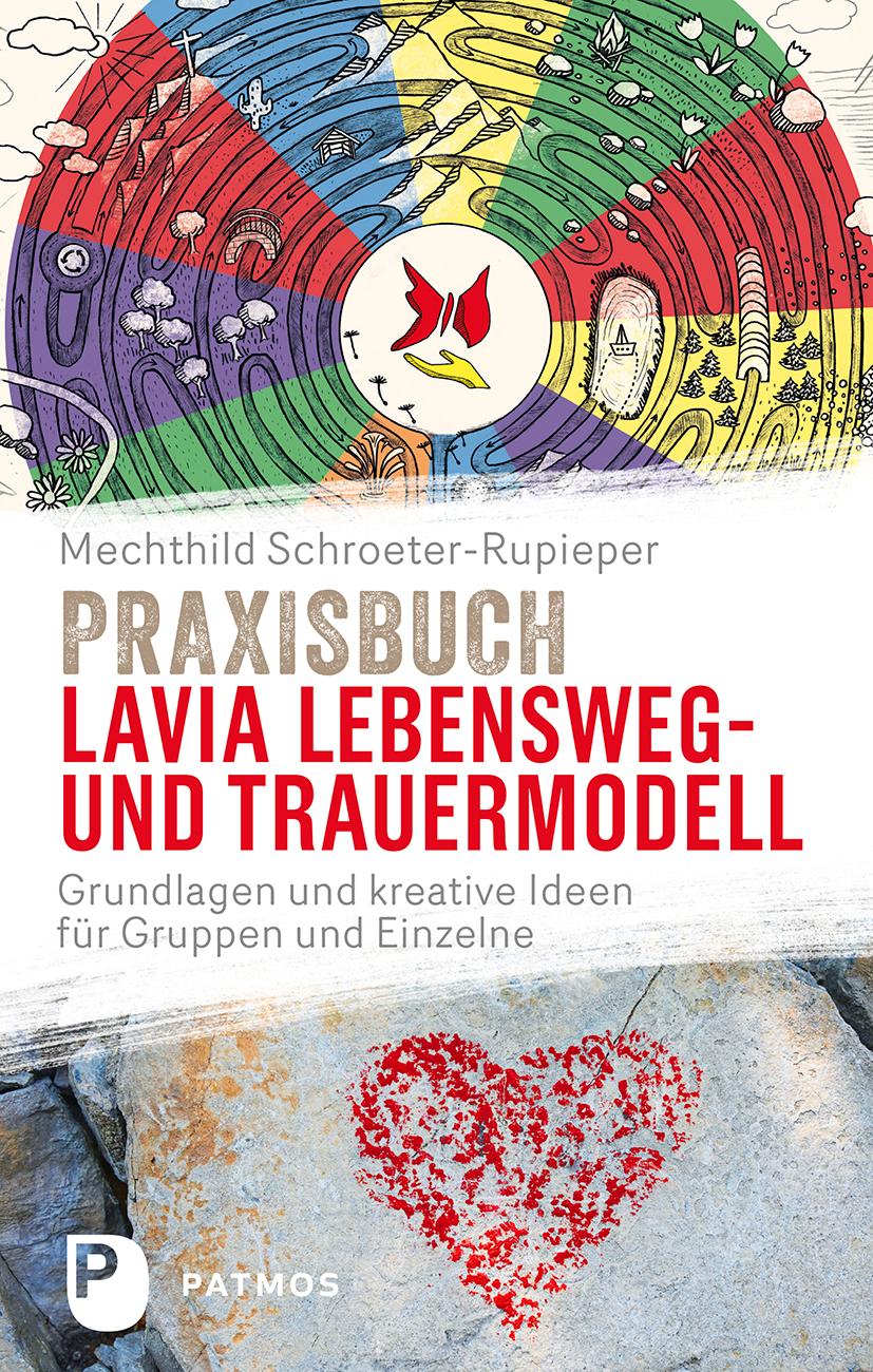 Vorderes Coverbild Praxisbuch Lavia Lebensweg- und Trauermodell