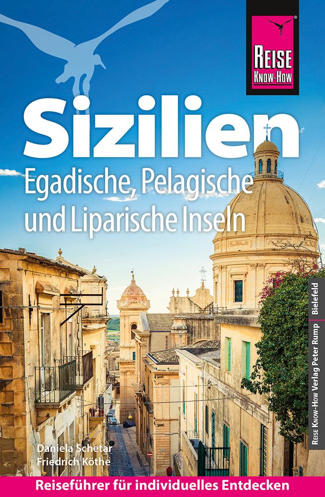 Vorderes Coverbild Reise Know-How Reiseführer Sizilien und Egadische, Pelagische & Liparische Inseln
