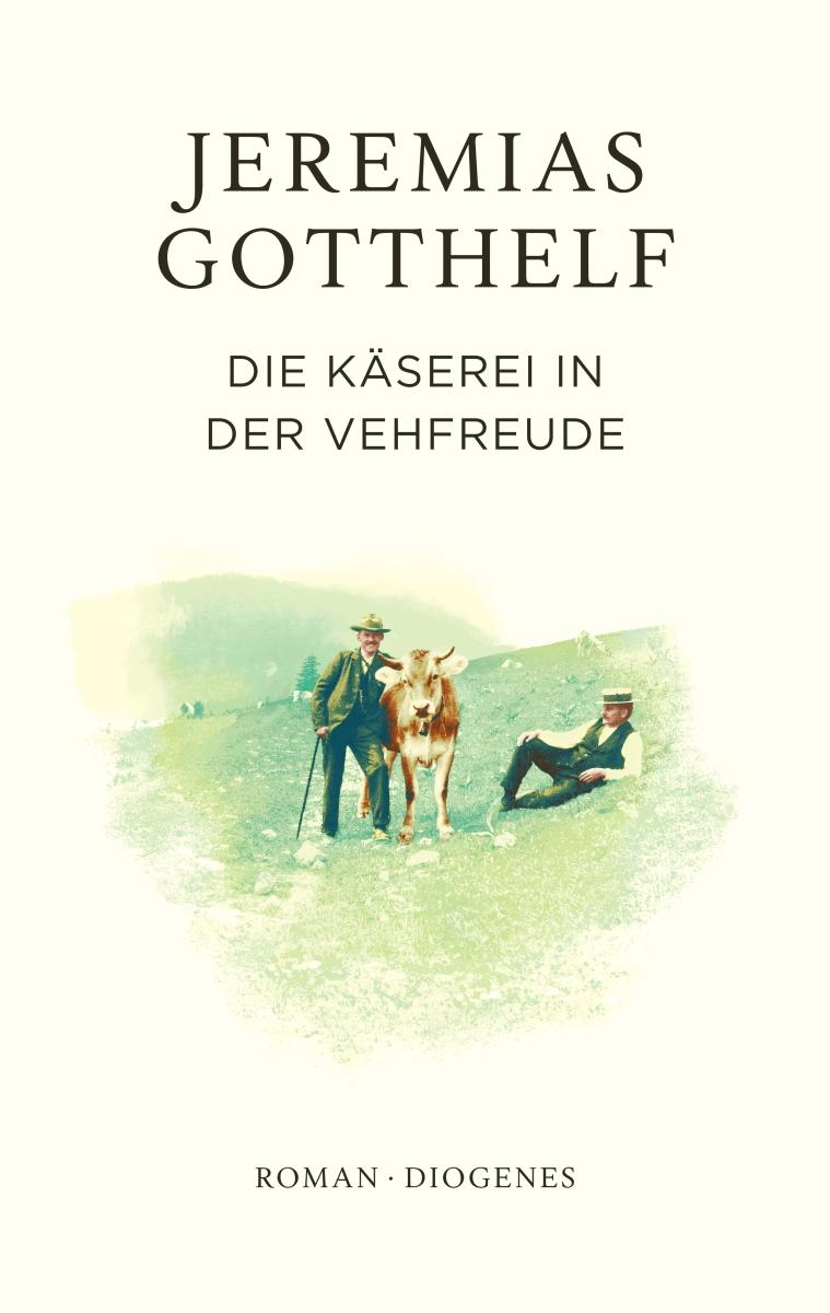 Vorderes Coverbild Die Käserei in der Vehfreude