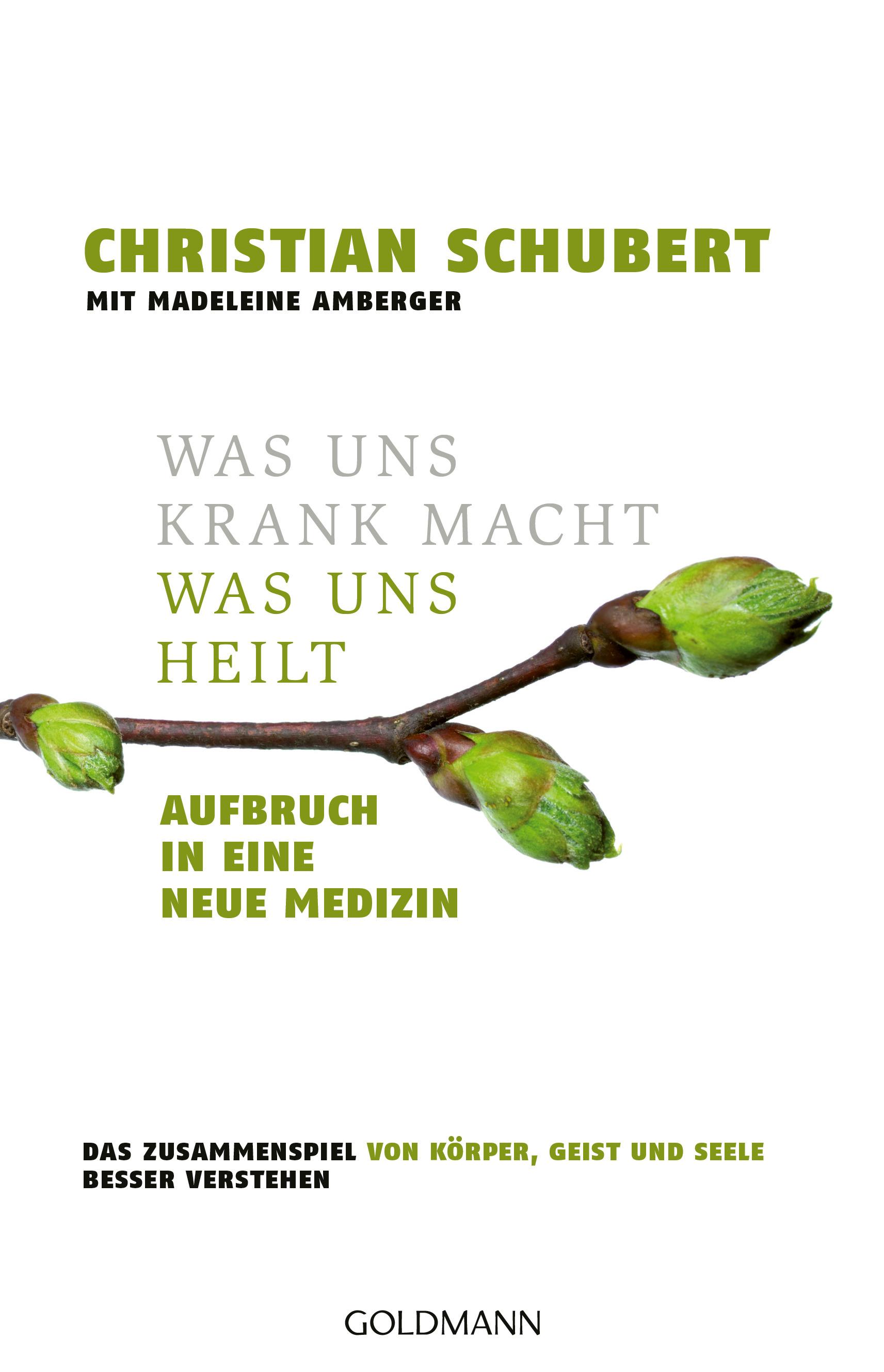 Vorderes Coverbild Was uns krank macht - Was uns heilt