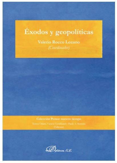 Vorderes Coverbild Éxodos y geopolíticas