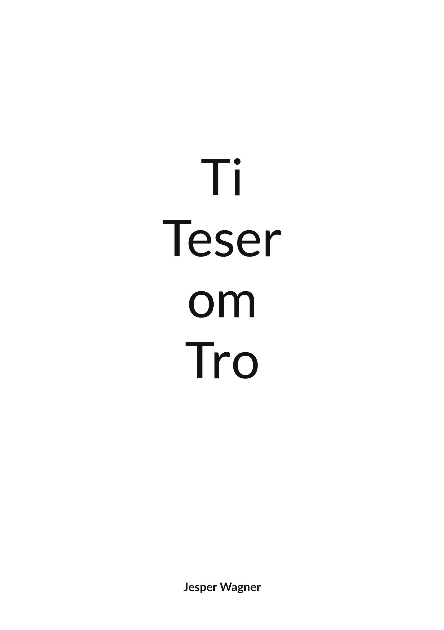 Vorderes Coverbild Ti Teser om Tro