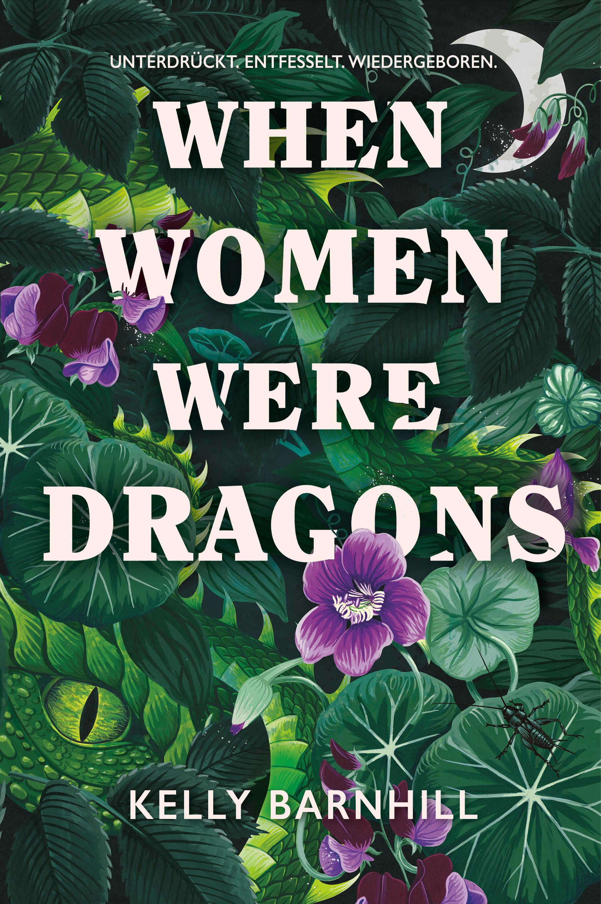 Vorderes Coverbild When Women were Dragons - Unterdrückt. Entfesselt. Wiedergeboren: Eine feurige, feministische Fabel für Fans von Die Unbändigen
